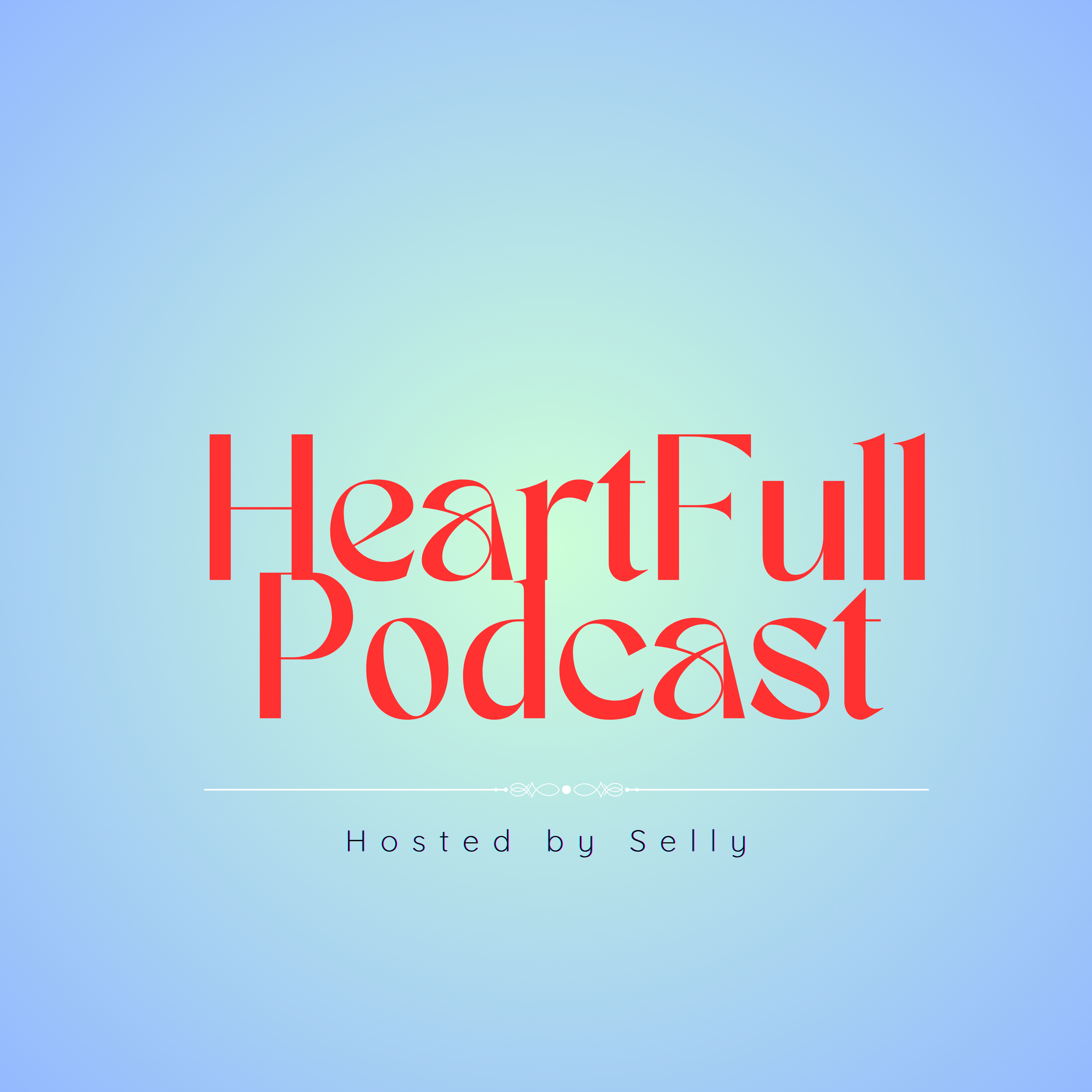 HeartFull Podcast