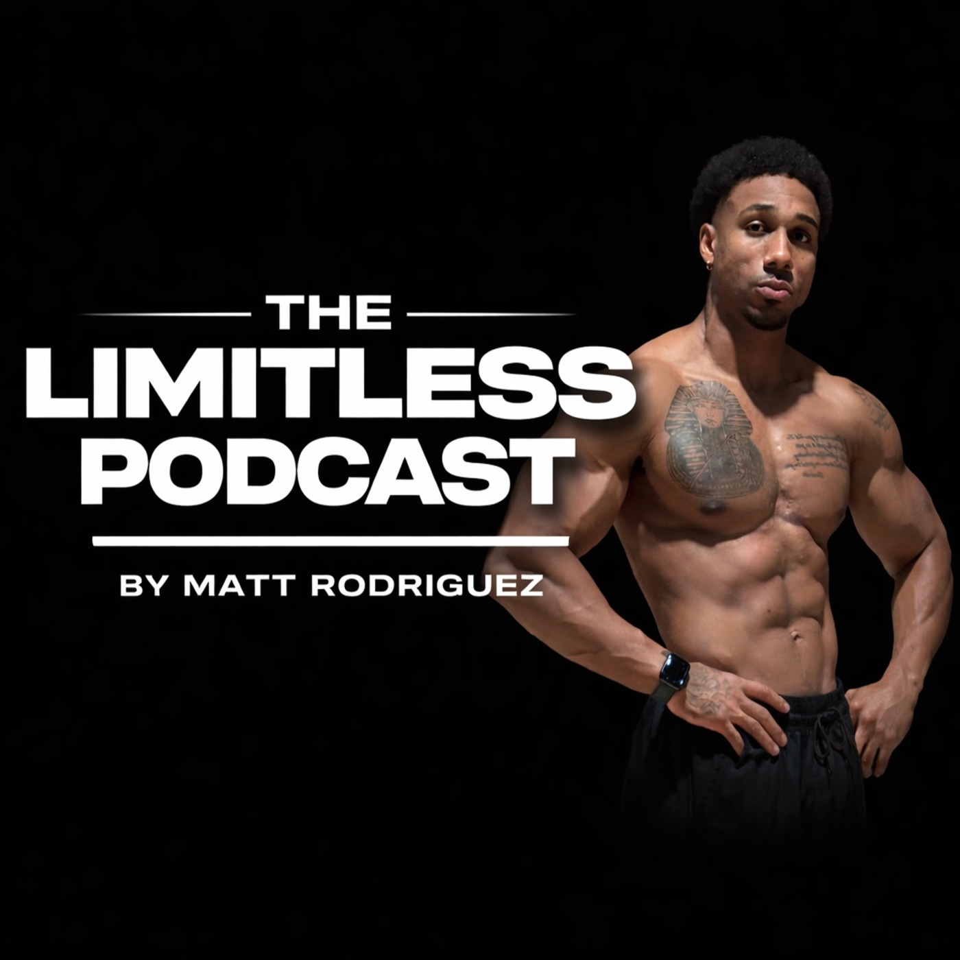 The Limitless Podcast By Matt Rodriguez podcast artwork