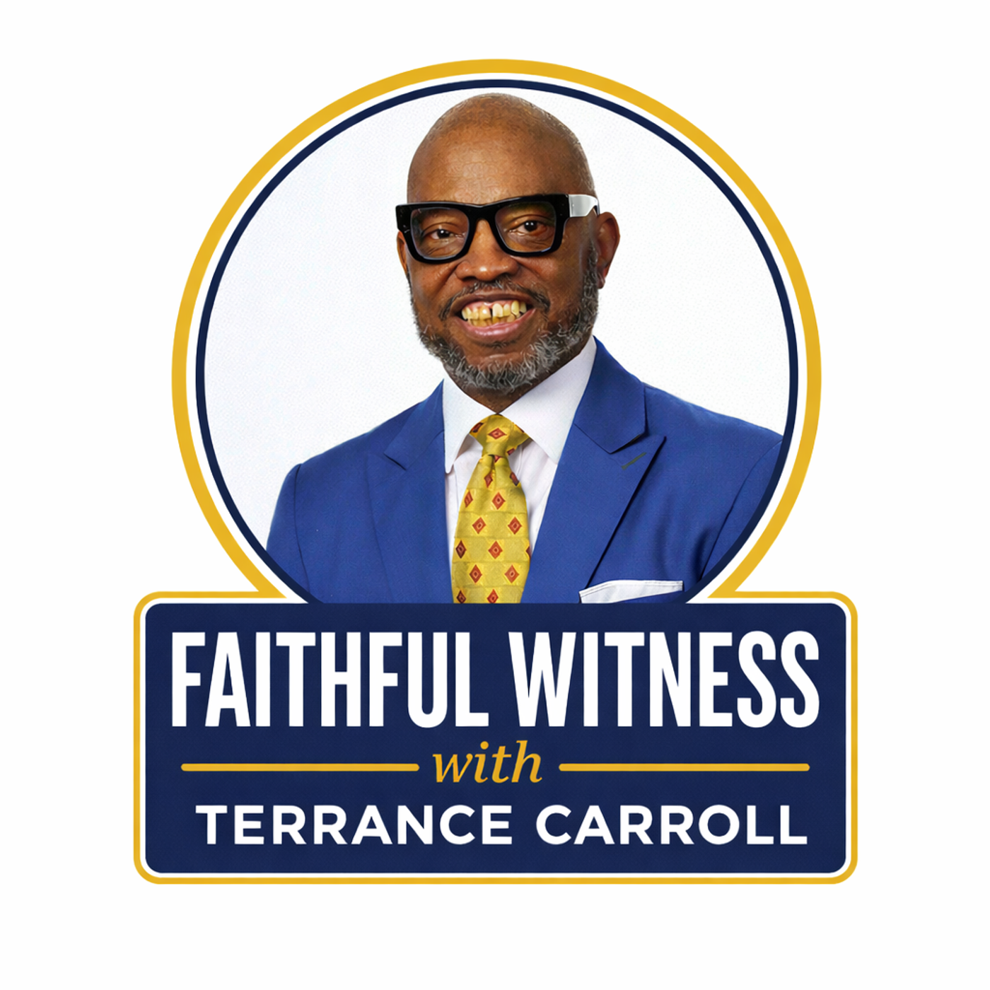 Faithful Witness with Terrance Carroll