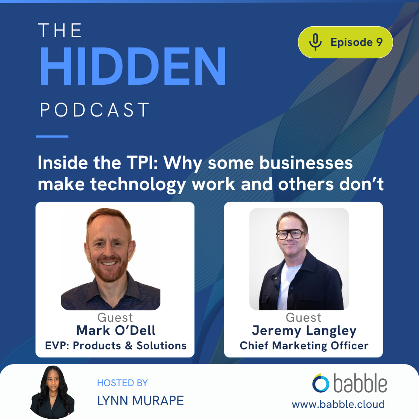 Episode 9: Inside the TPI: Why some businesses make technology work and others don’t episode artwork
