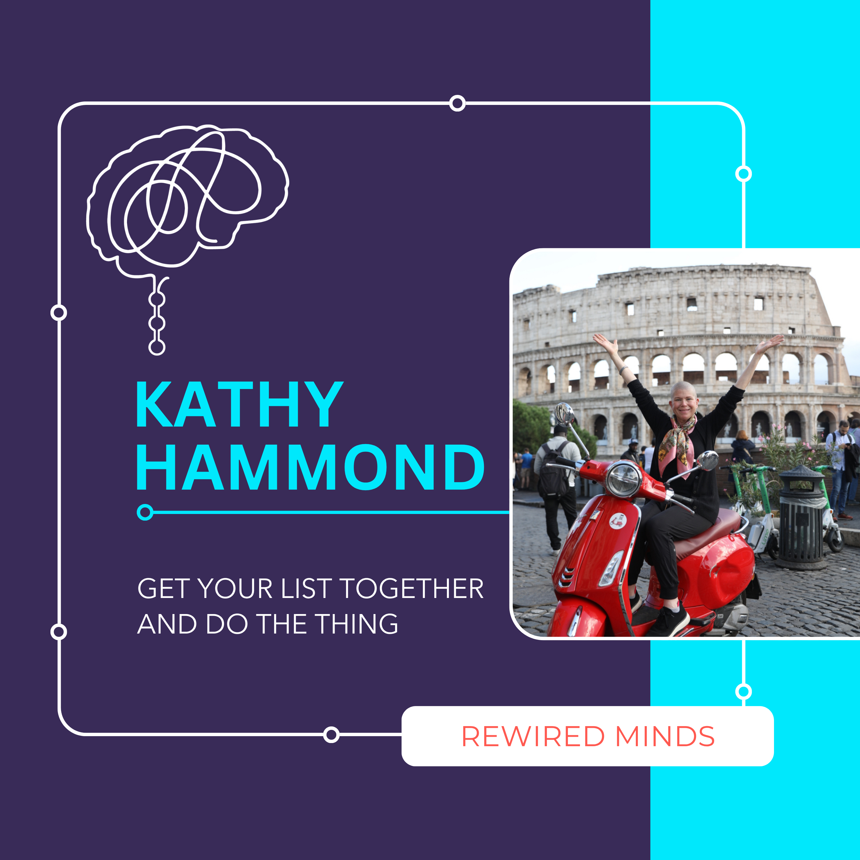 Get Your List Together and Do the Thing (feat. Kathy Hammond) episode artwork
