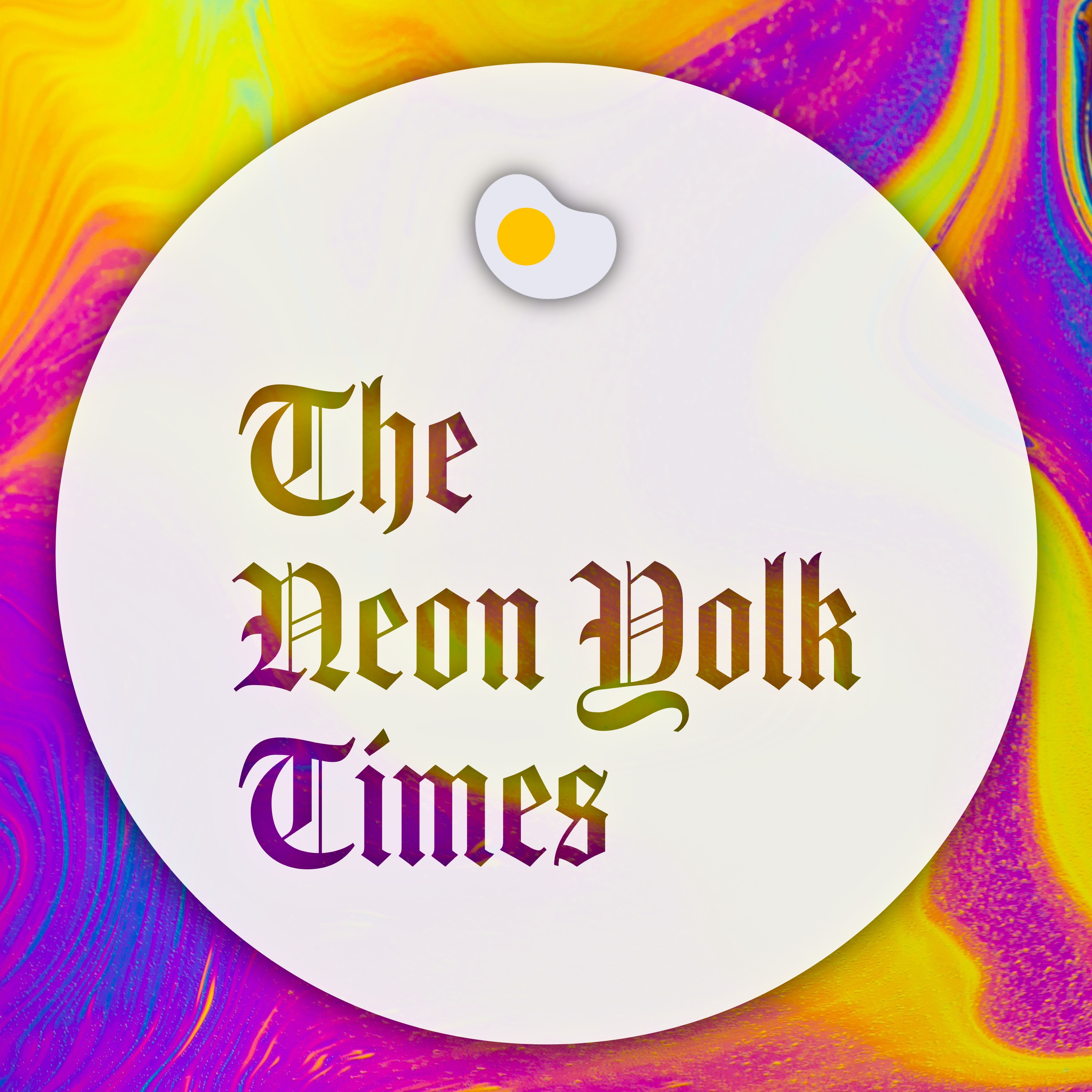 Neon Yolk Times