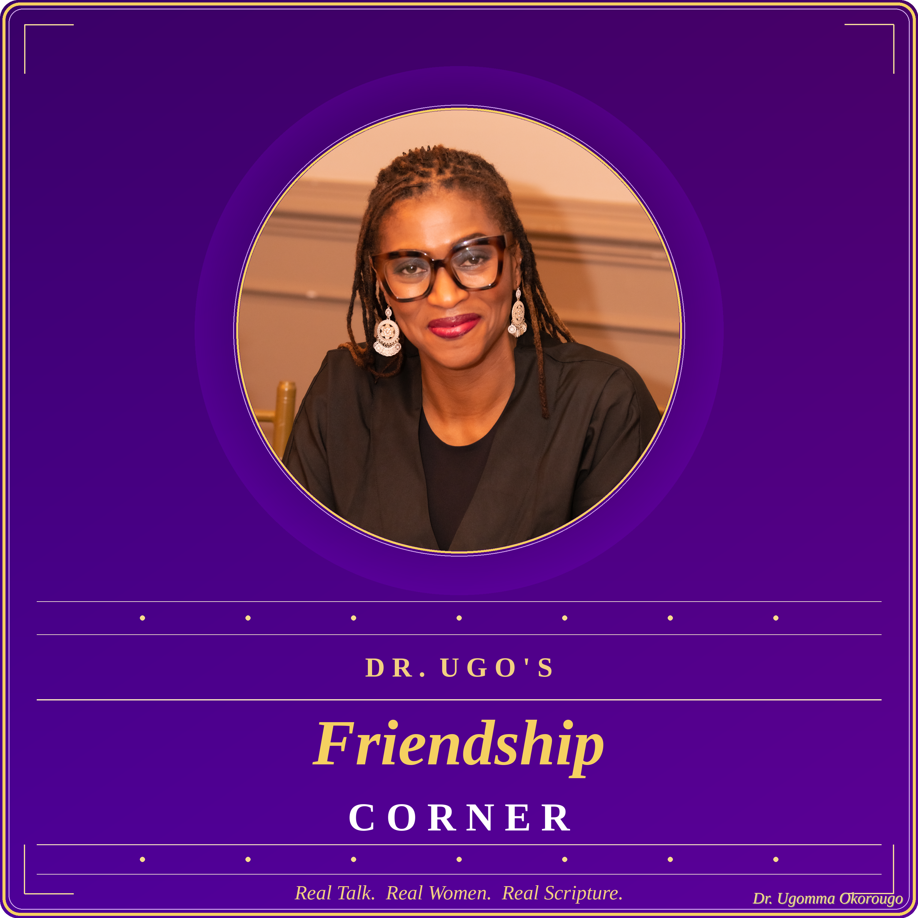 Dr. Ugo's Friendship Corner