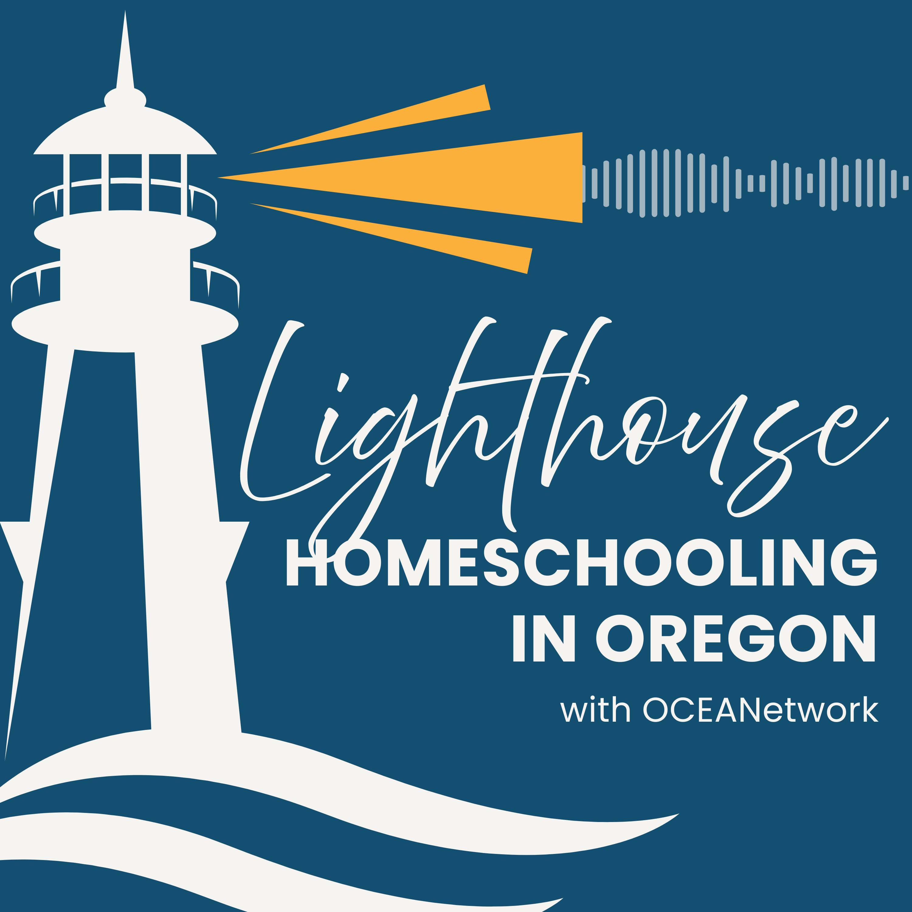Lighthouse: Homeschooling in Oregon with OCEANetwork podcast artwork