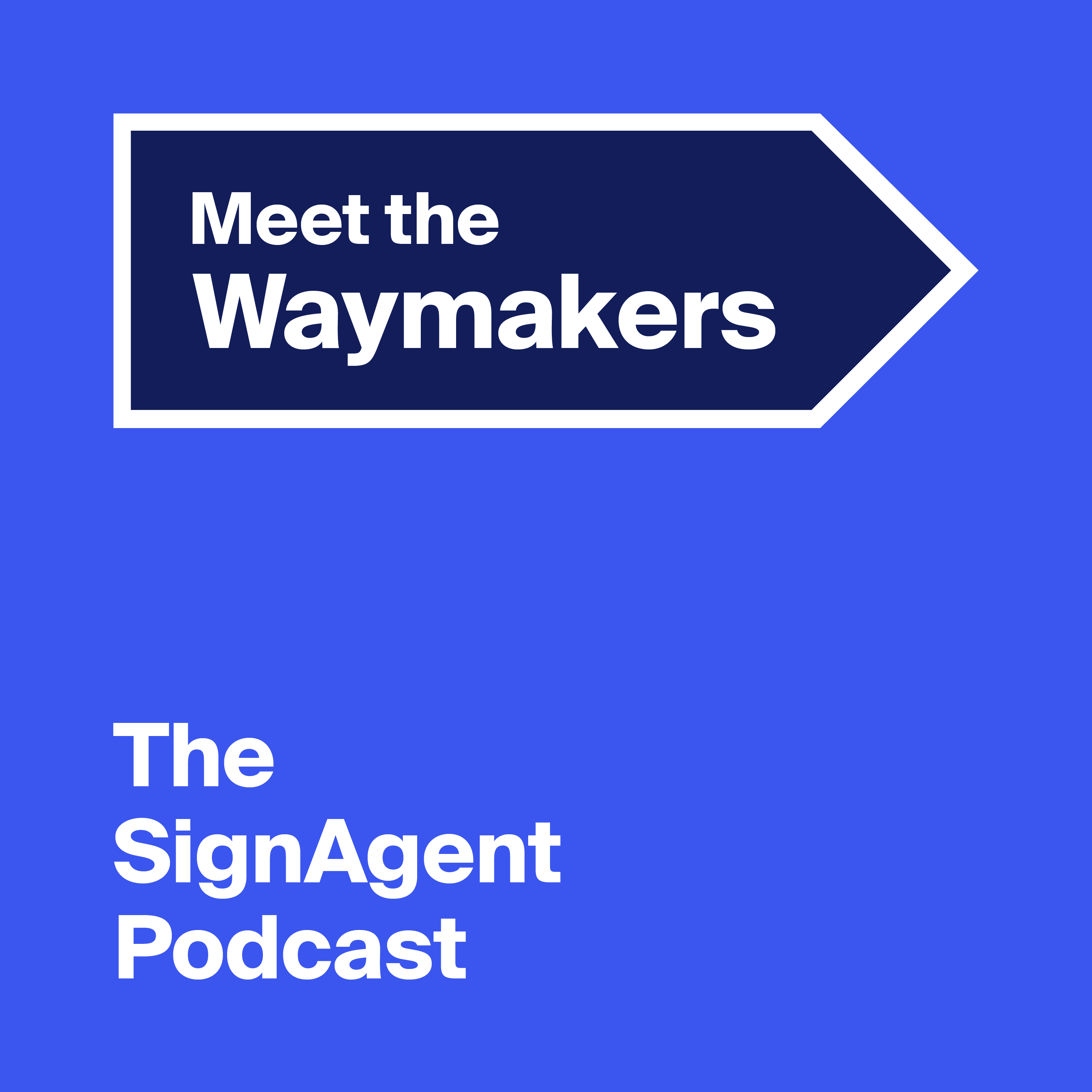 Podcast Meet the Waymakers