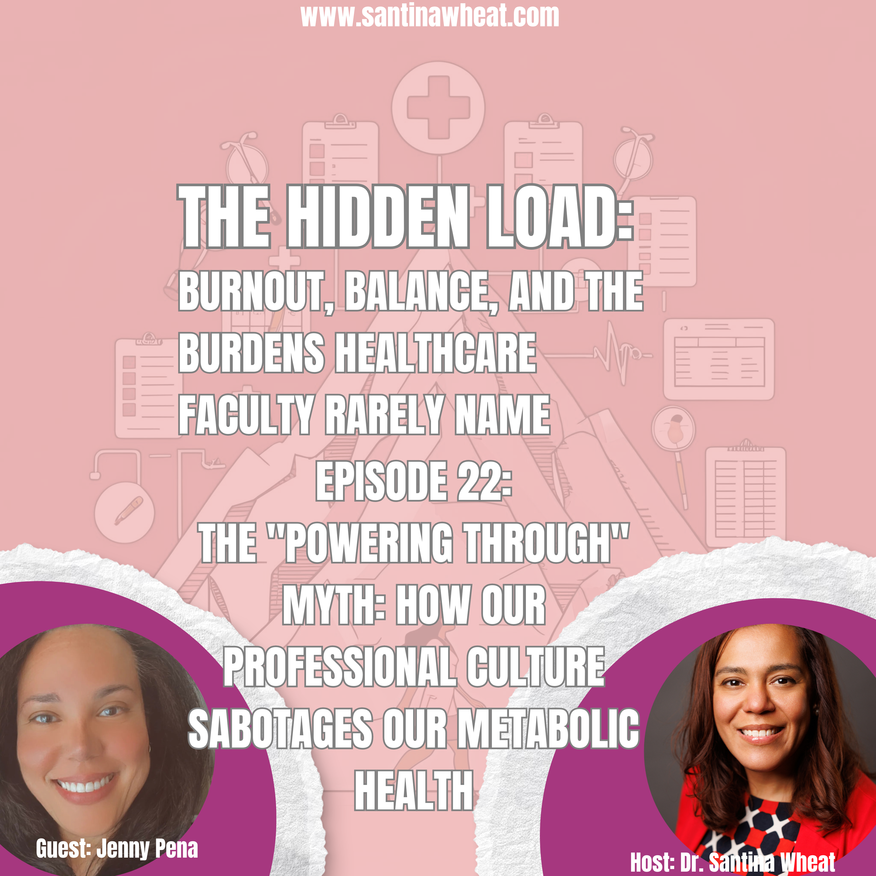 The "Powering Through" Myth: How Our Professional Culture Sabotages Our Metabolic Health episode artwork