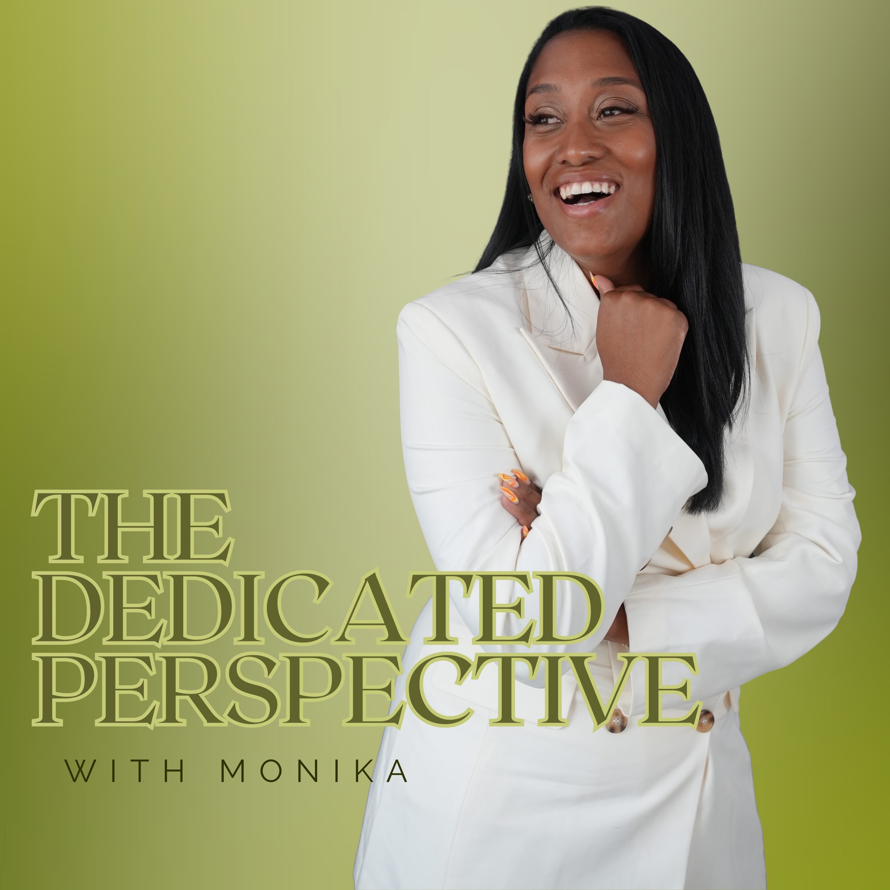 The Dedicated Perspective with Monika podcast artwork
