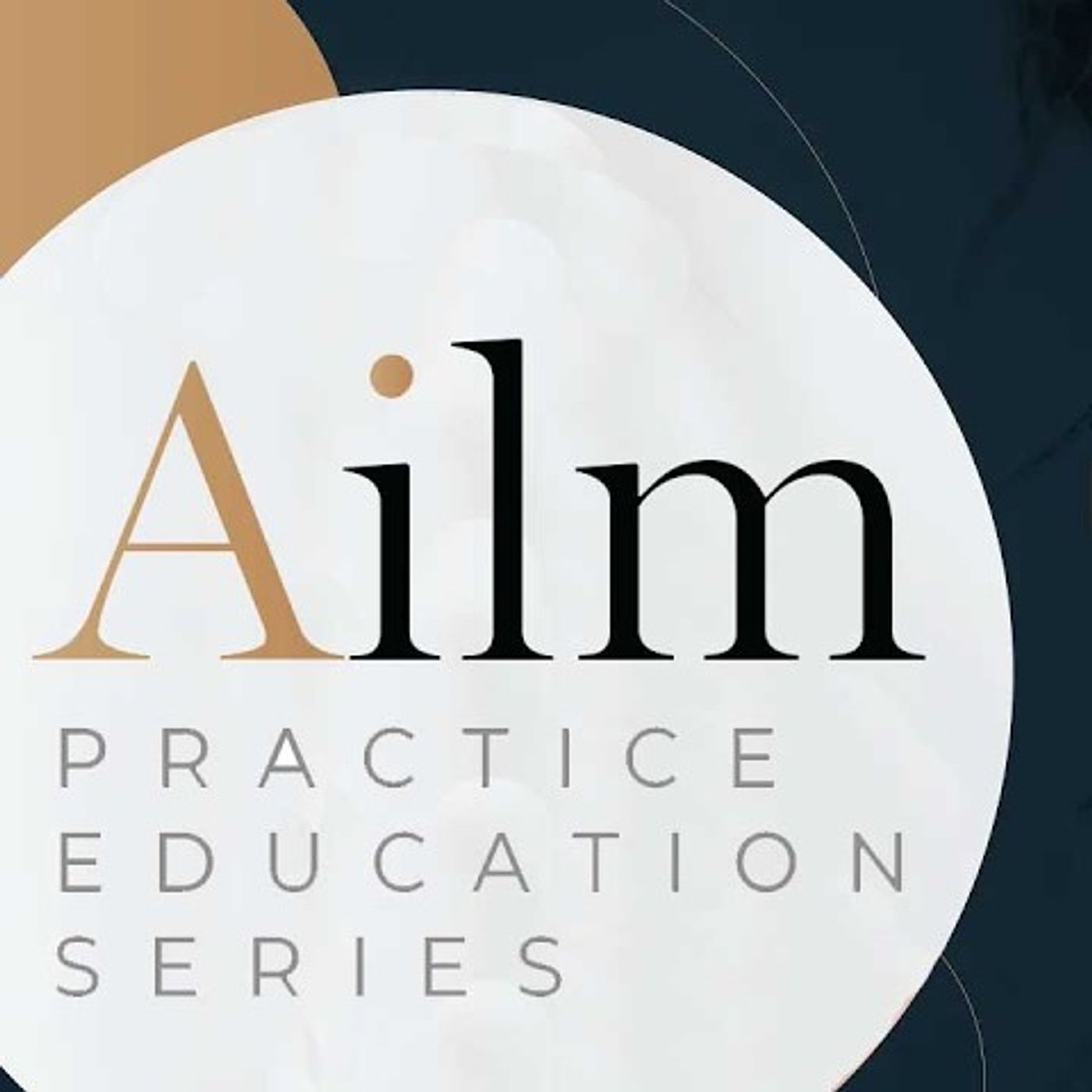 The Ailm Practice Education Series