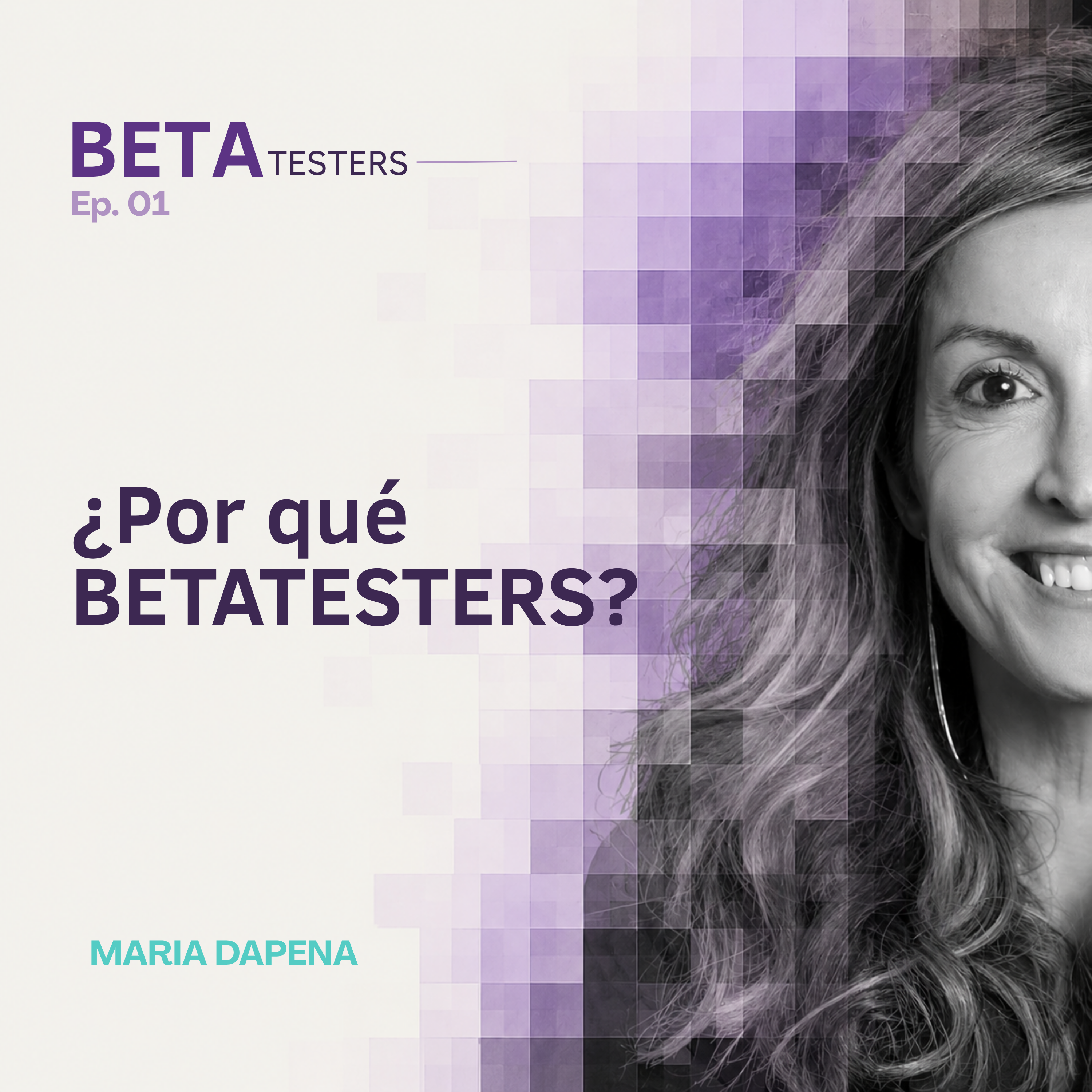 1- ¿Por qué Betatesters? episode artwork