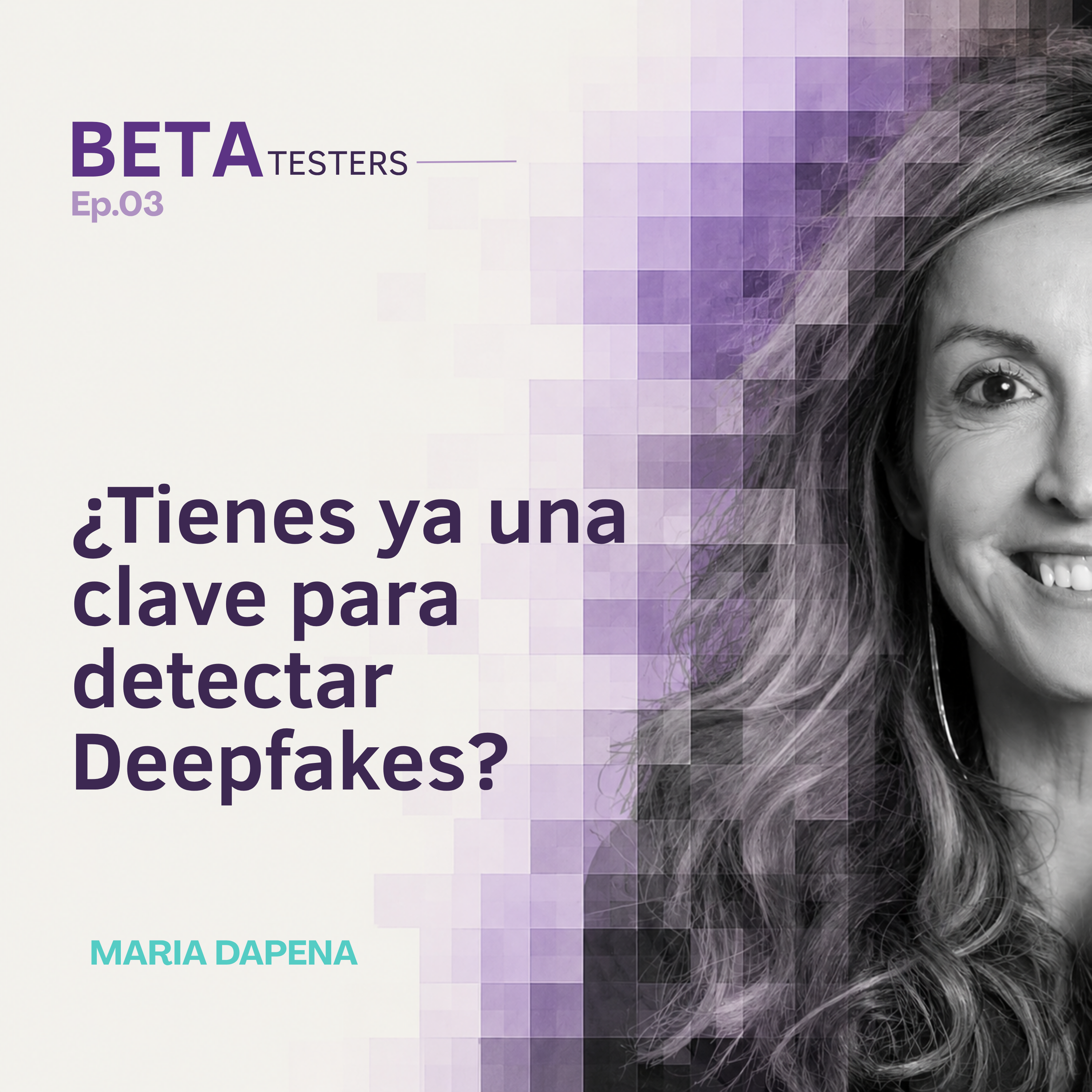 3-¿Tienes ya tu clave para detectar deepfakes? episode artwork