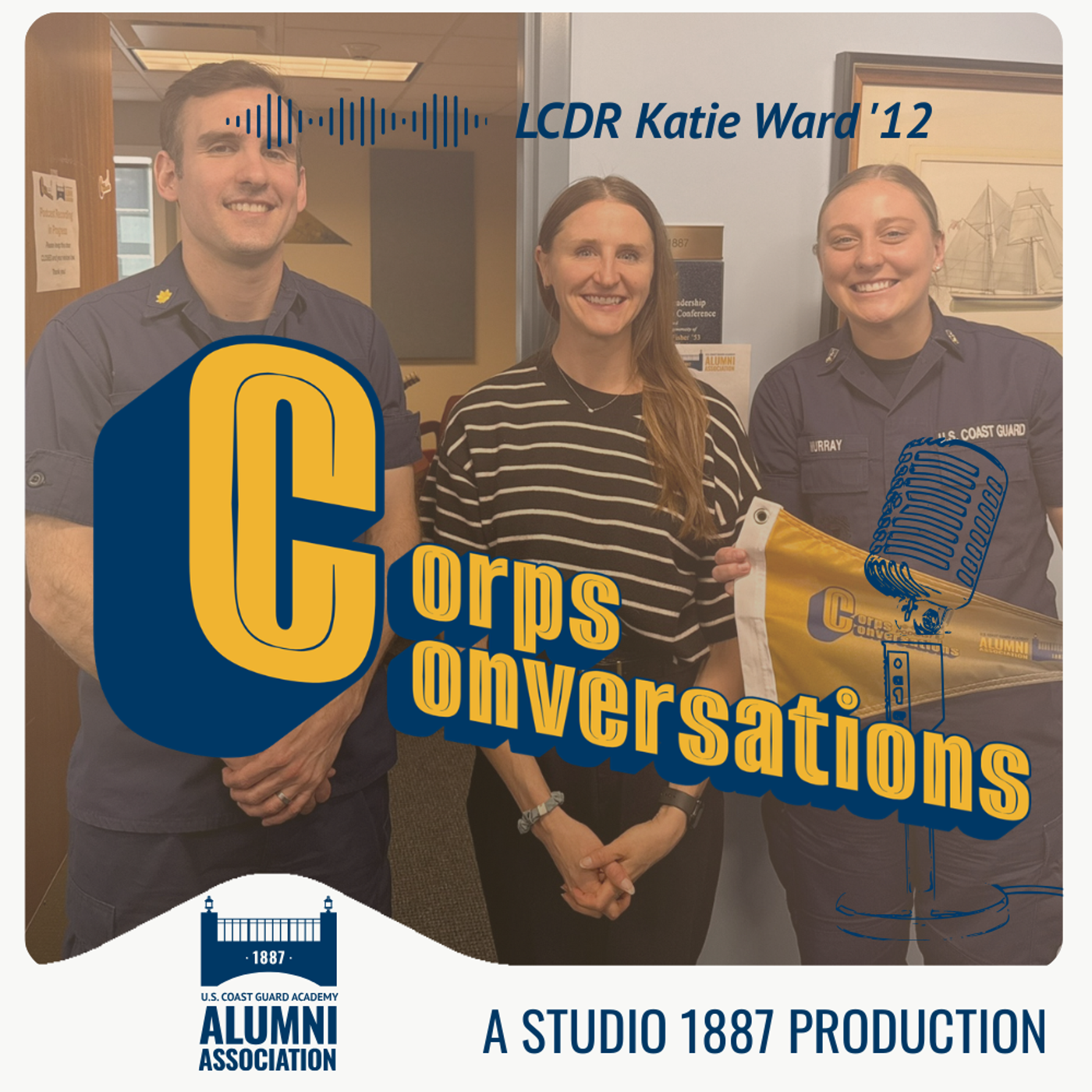 Episode 8: Honoring Your Authentic Self with LCDR Katie Ward '12 episode artwork