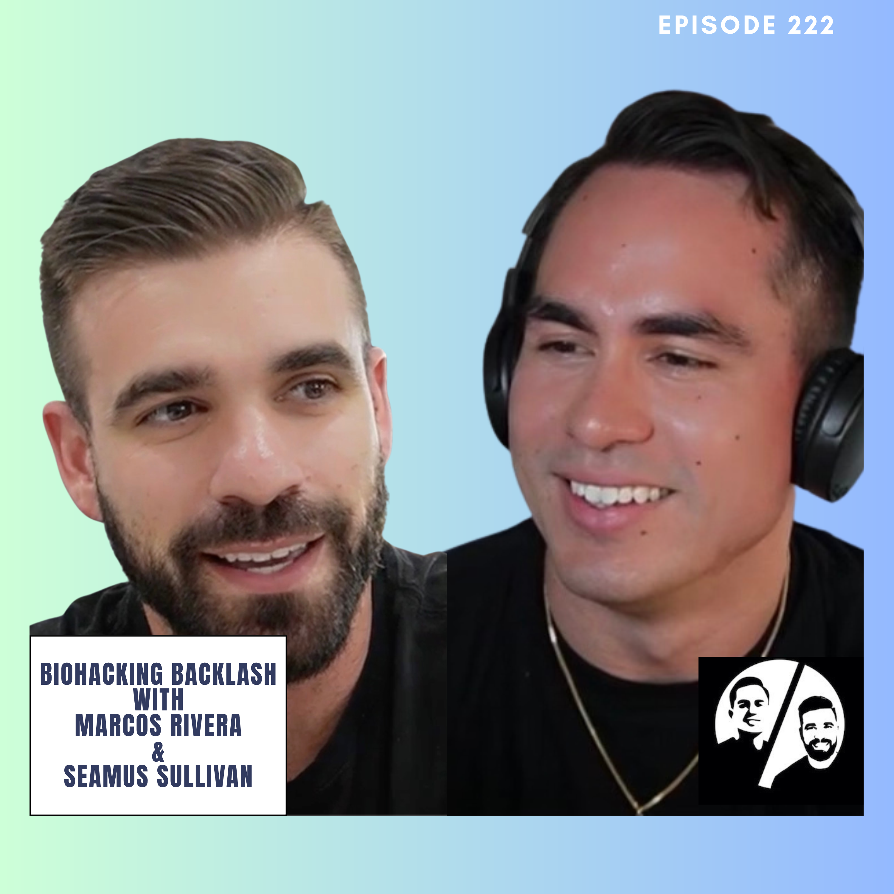 Biohacking Backlash, EP 222 episode artwork