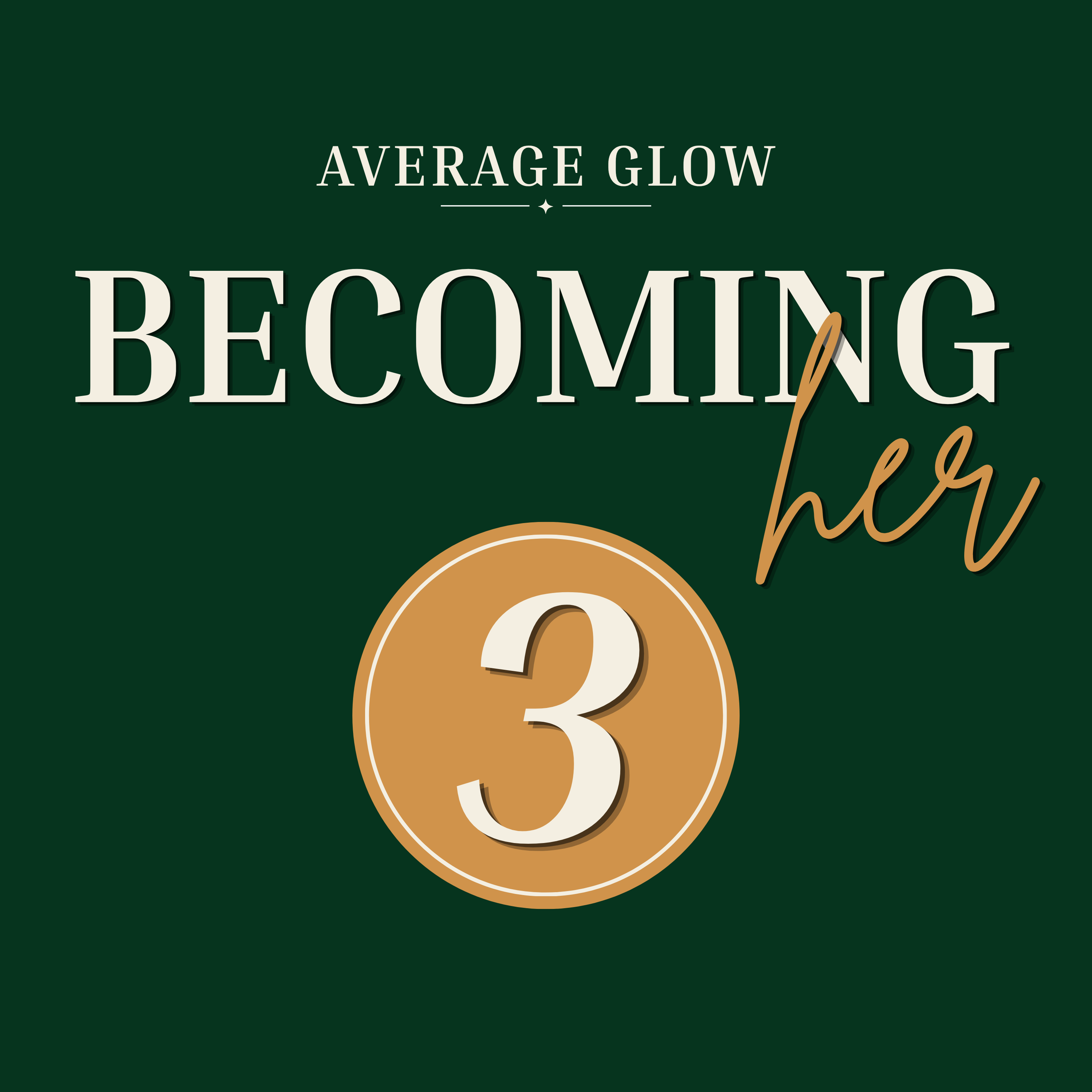 Becoming Her Series: Phase 3 — Actionable Steps to Become Her episode artwork