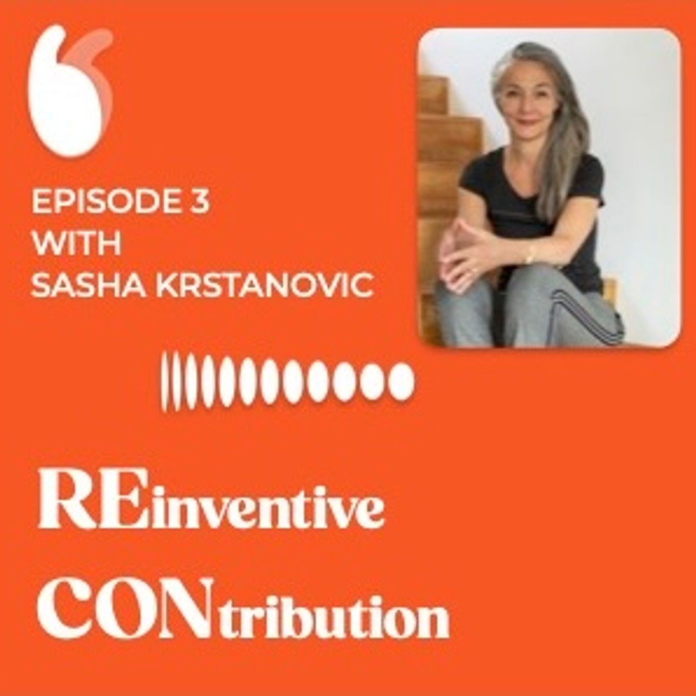 Episode 3 - Sasha Krstanovic episode artwork
