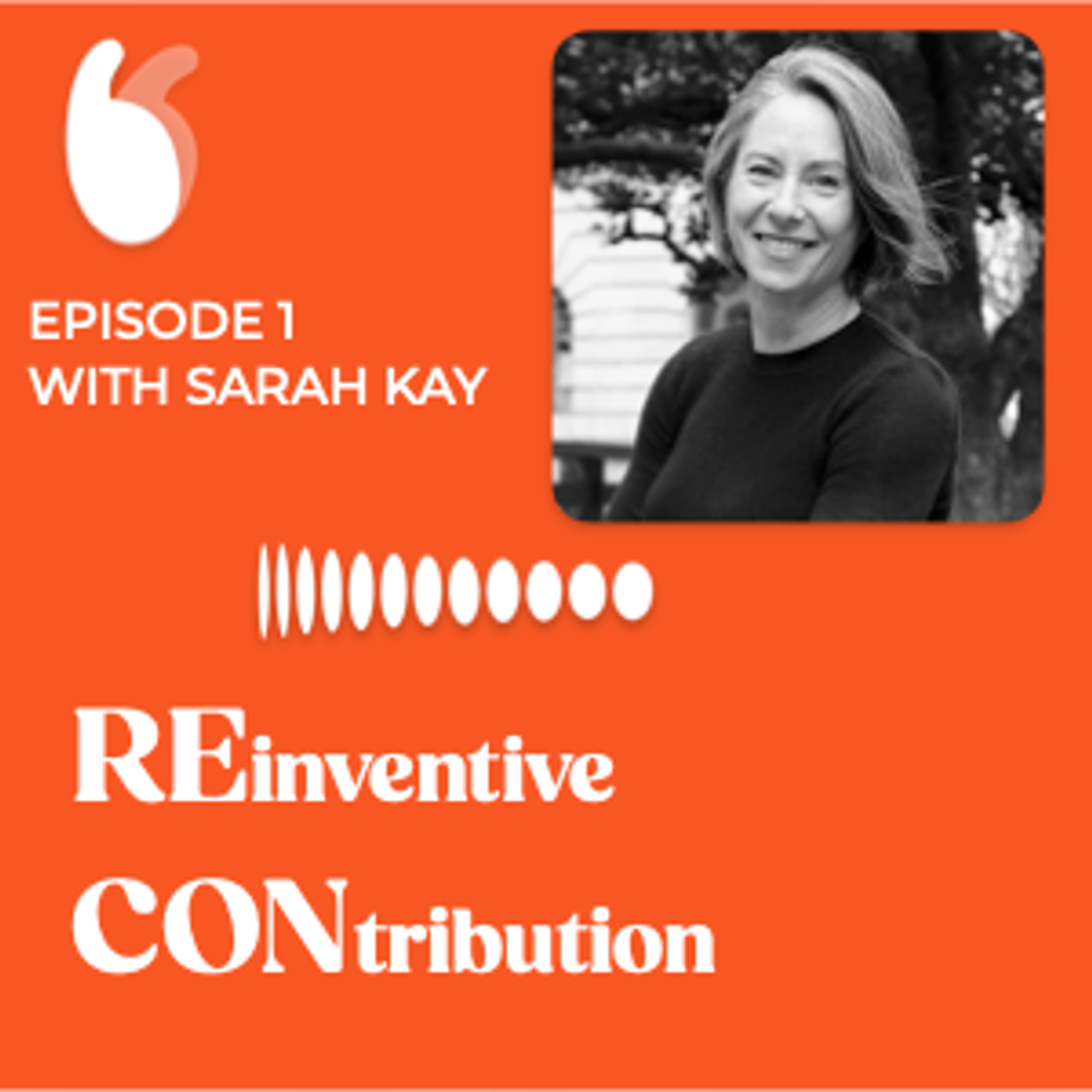 Episode 1 - Sarah Kay.... episode artwork