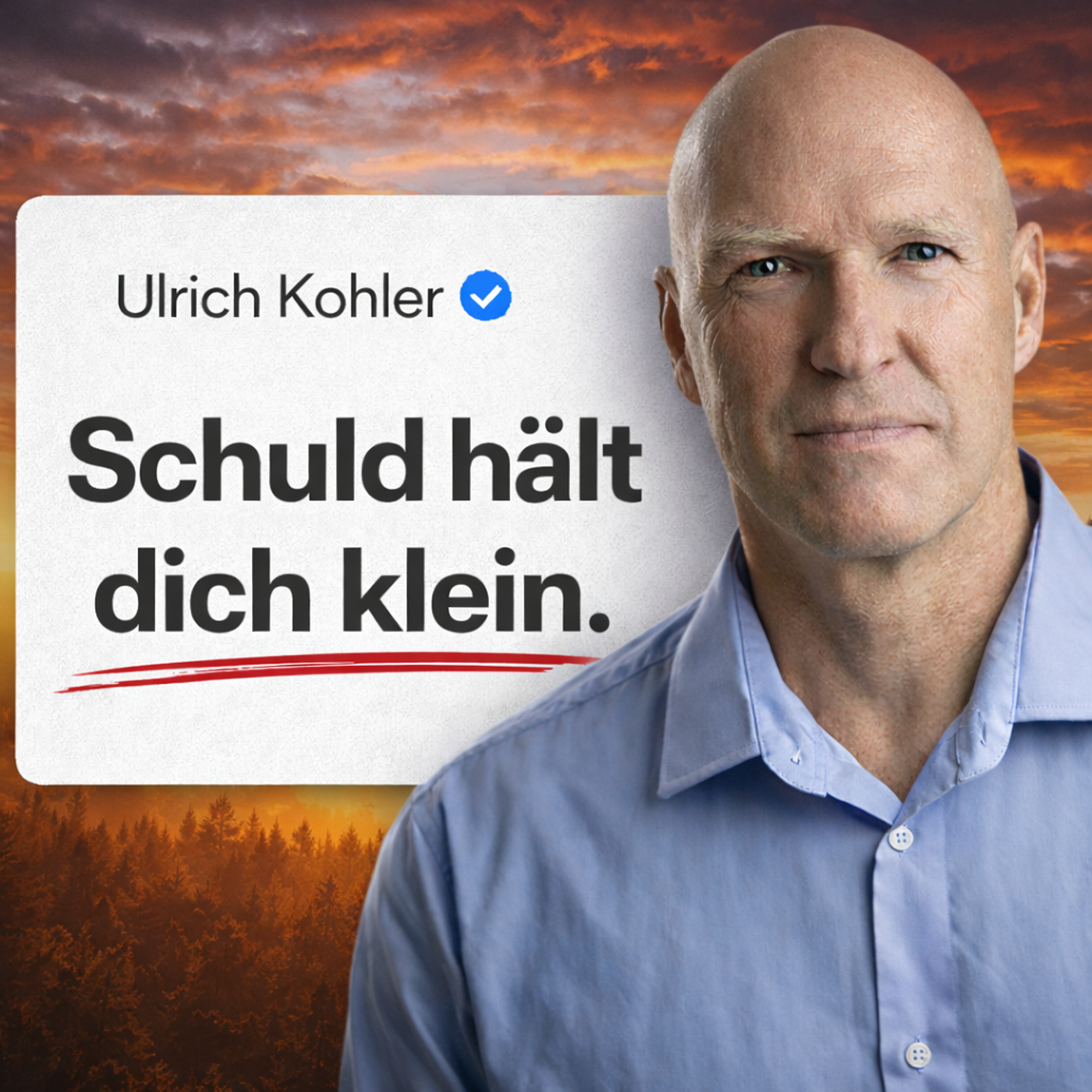 Unbewusste Schuld: Warum du dich selbst sabotierst | Ulrich Kohler | #7 episode artwork