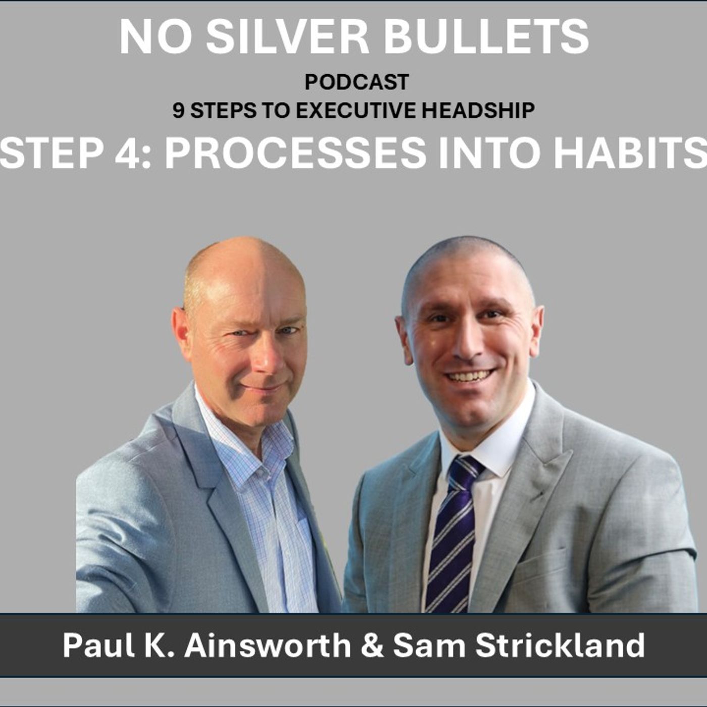 Step 4: Turning Processes into Behaviour Habits - A School Leadership Podcast with Sam Strickland episode artwork