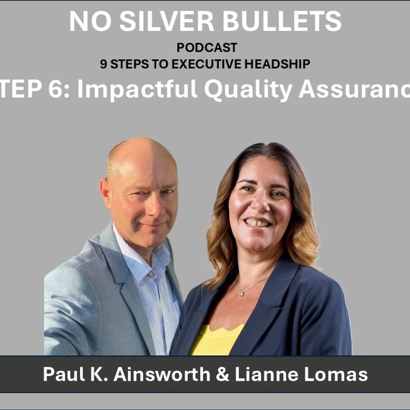 Step 6: Impactful Quality Assurance - A School Leadership Podcast with Lianne Lomas episode artwork