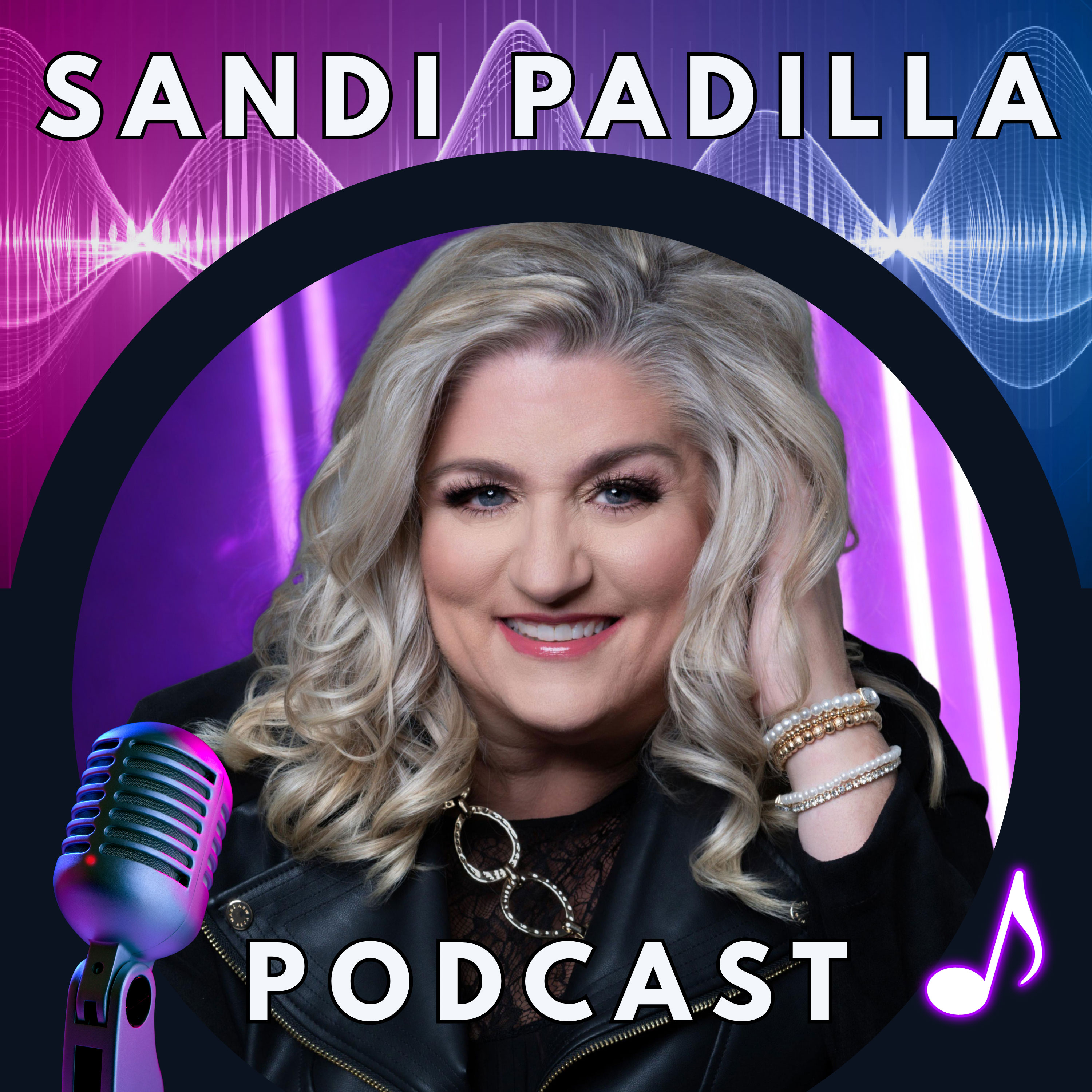 Sandi Padilla Podcast