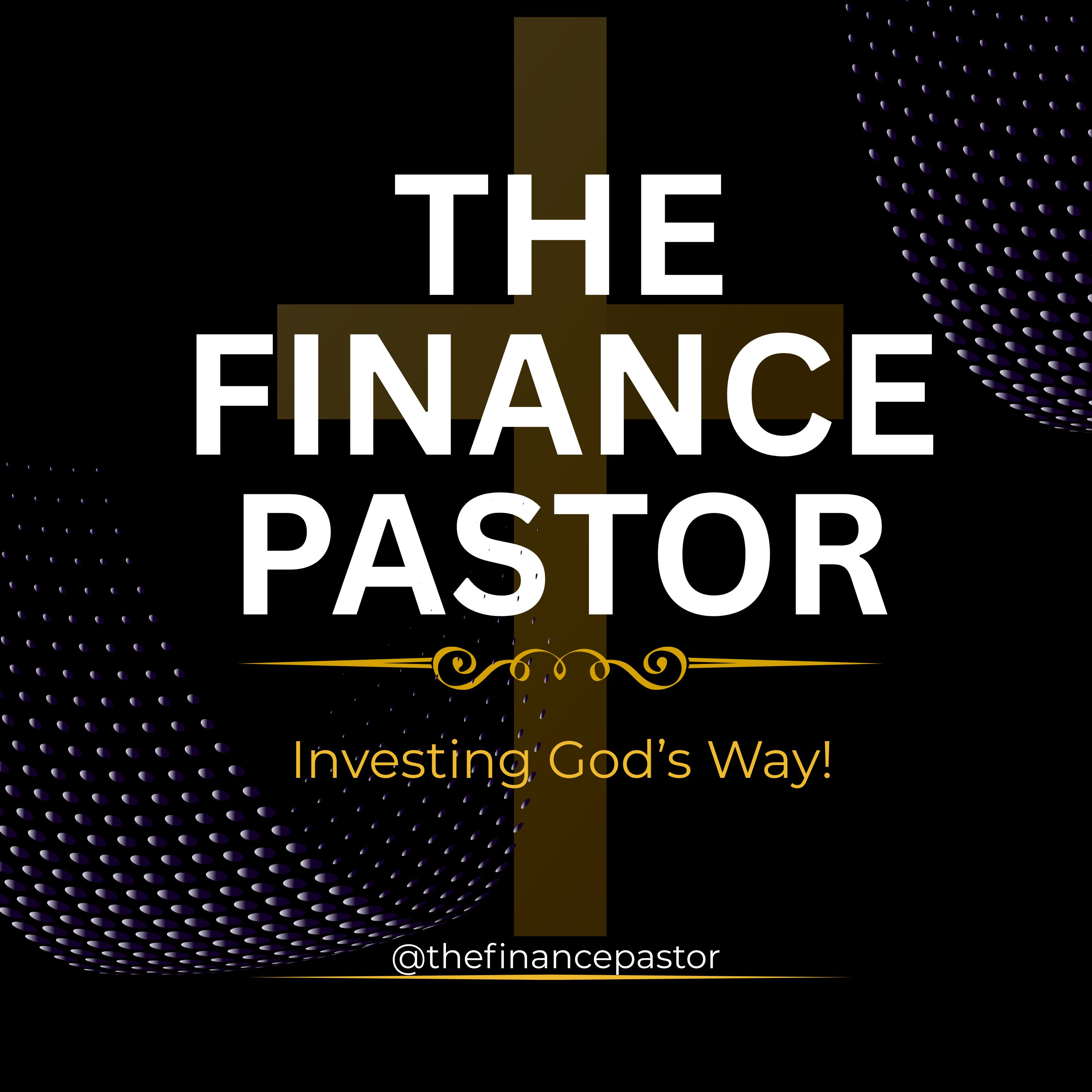 The Finance Pastor Show
