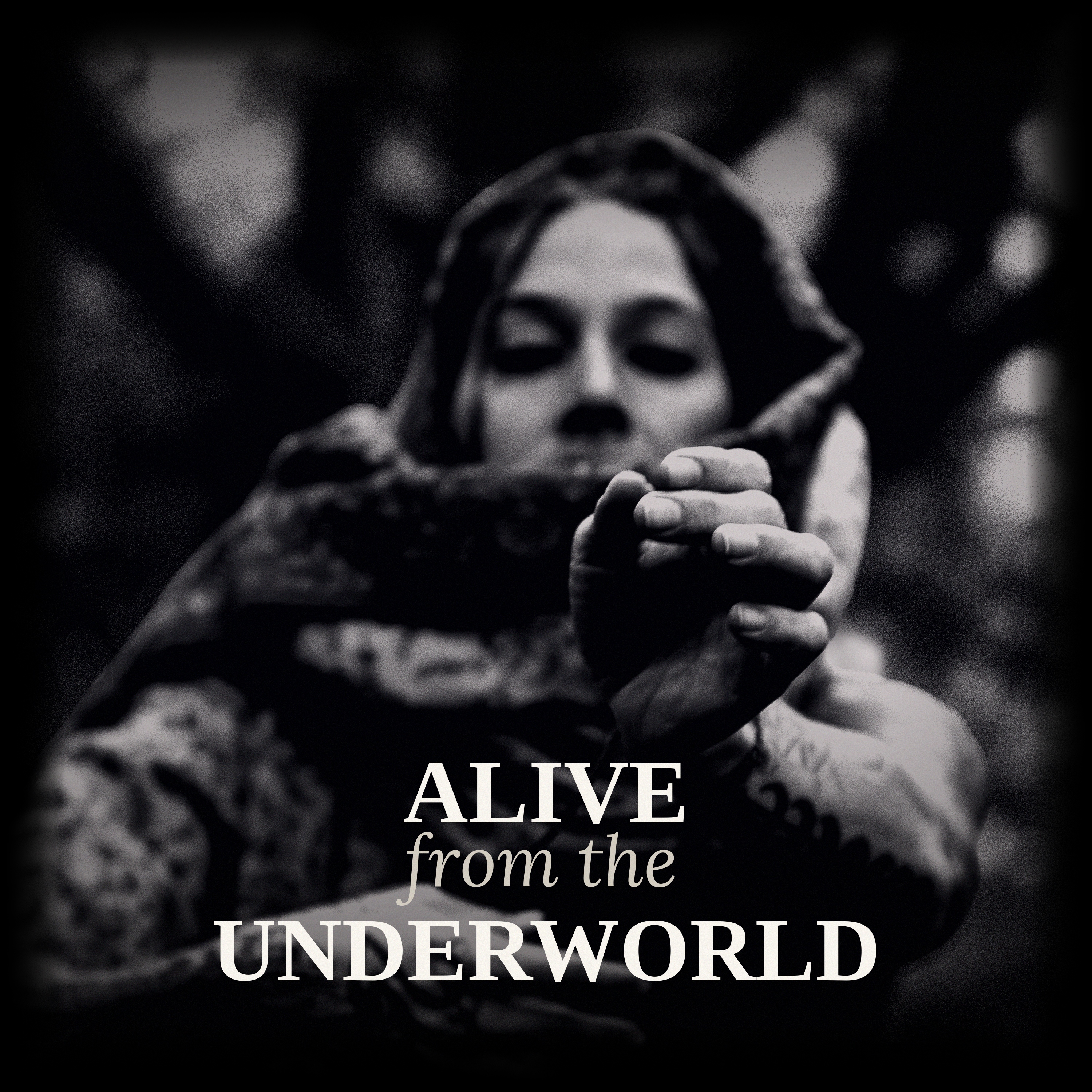 Alive From The Underworld