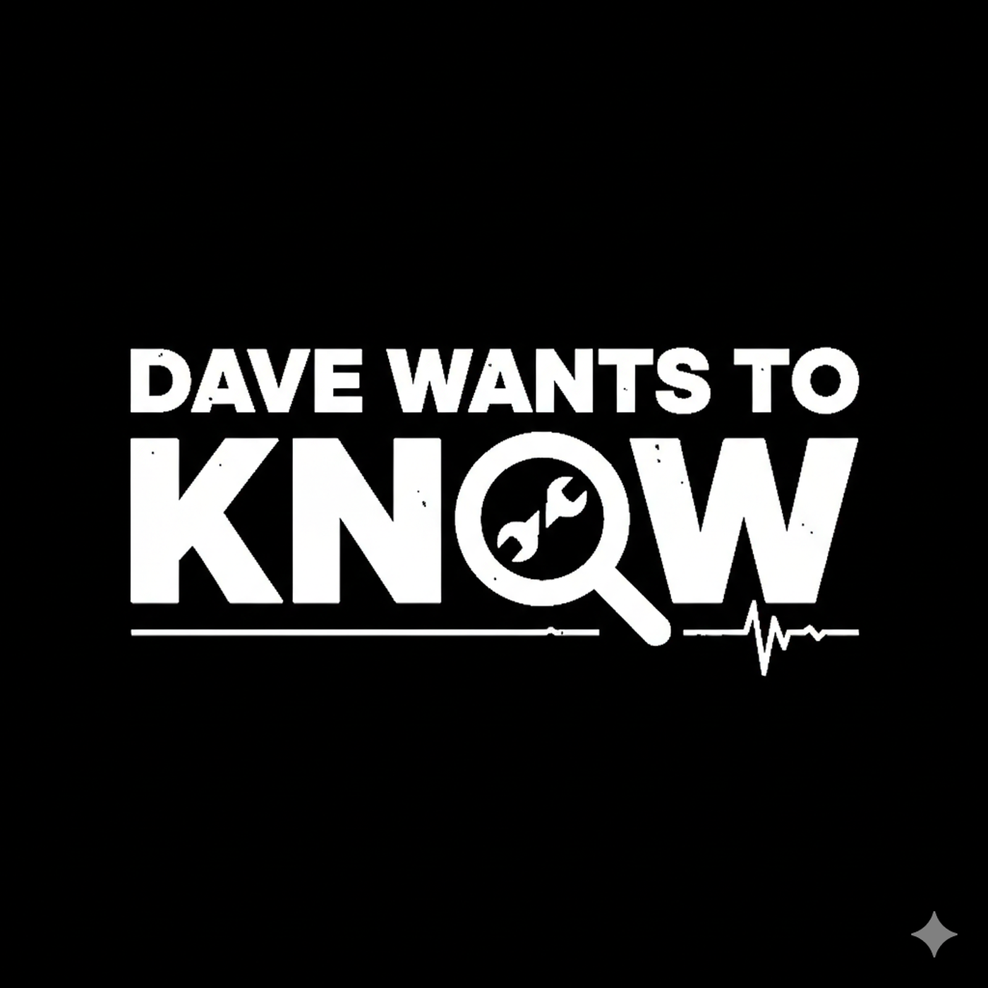 Dave Wants to Know podcast artwork