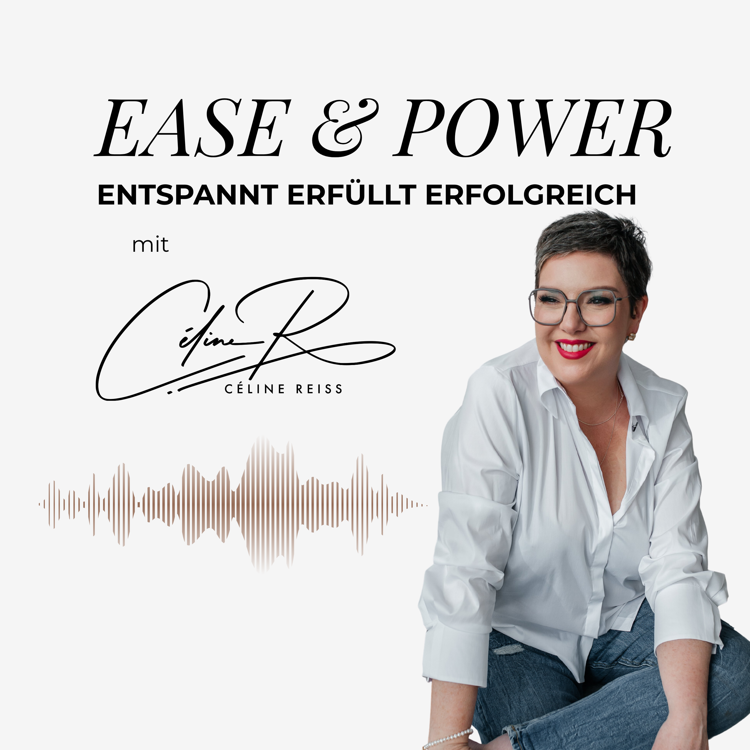Ease & Power- Entspannt,erfüllt und erfolgreich