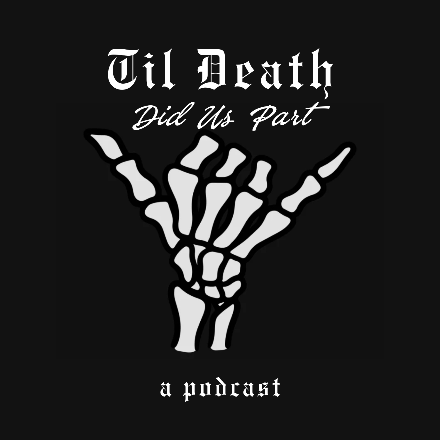 Til Death Did Us Part podcast artwork