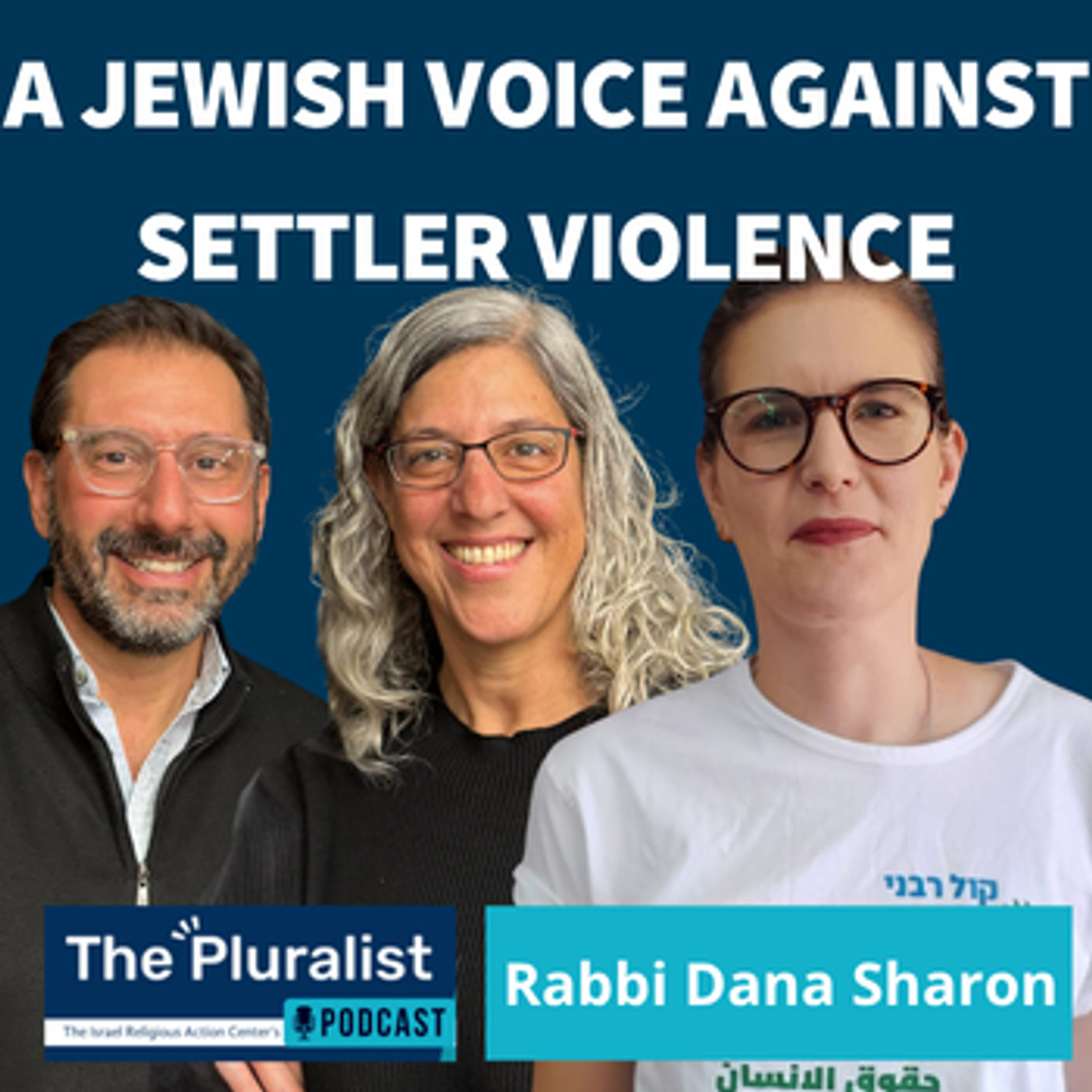When Showing Up Is Dangerous with Rabbi Dana Sharon episode artwork