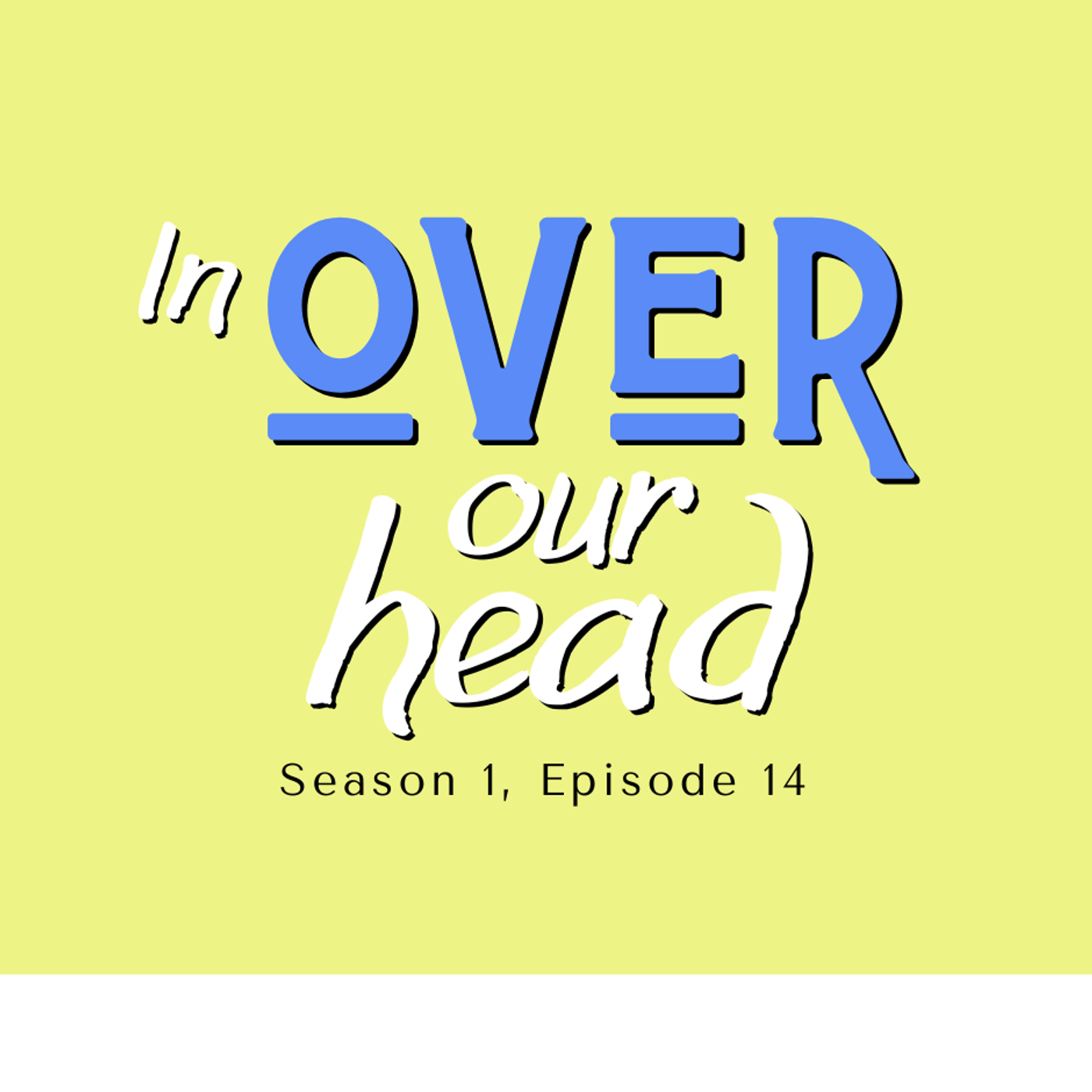 S1E14: All About Summer episode artwork