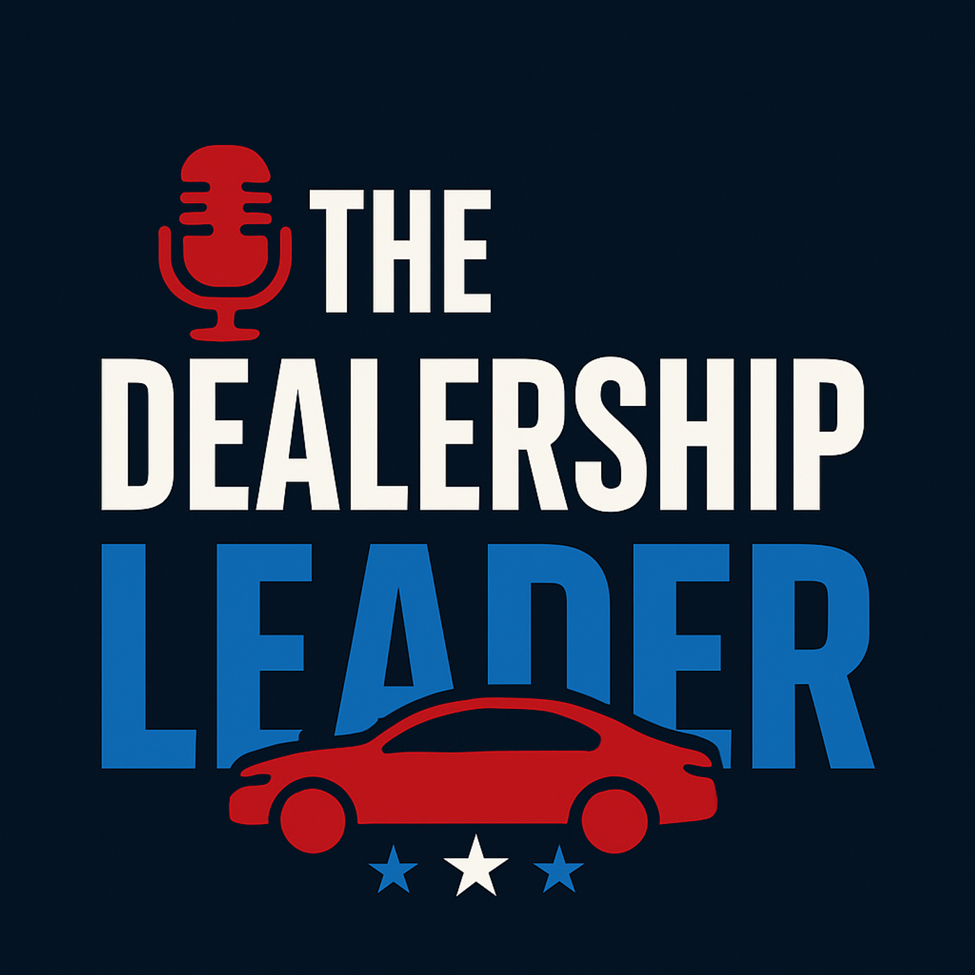 The Dealership Leader podcast artwork