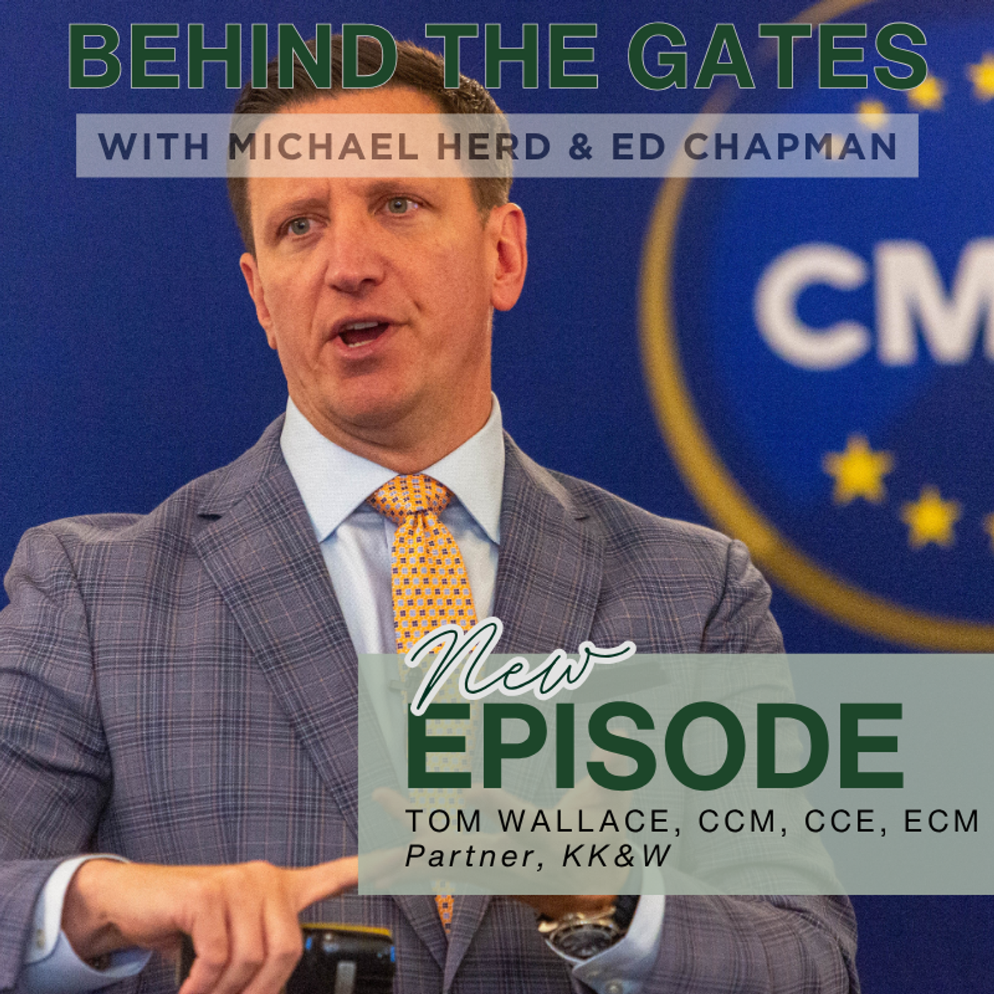 Tom Wallace, CCM, CCE, ECM | Authenticity and self awareness episode artwork