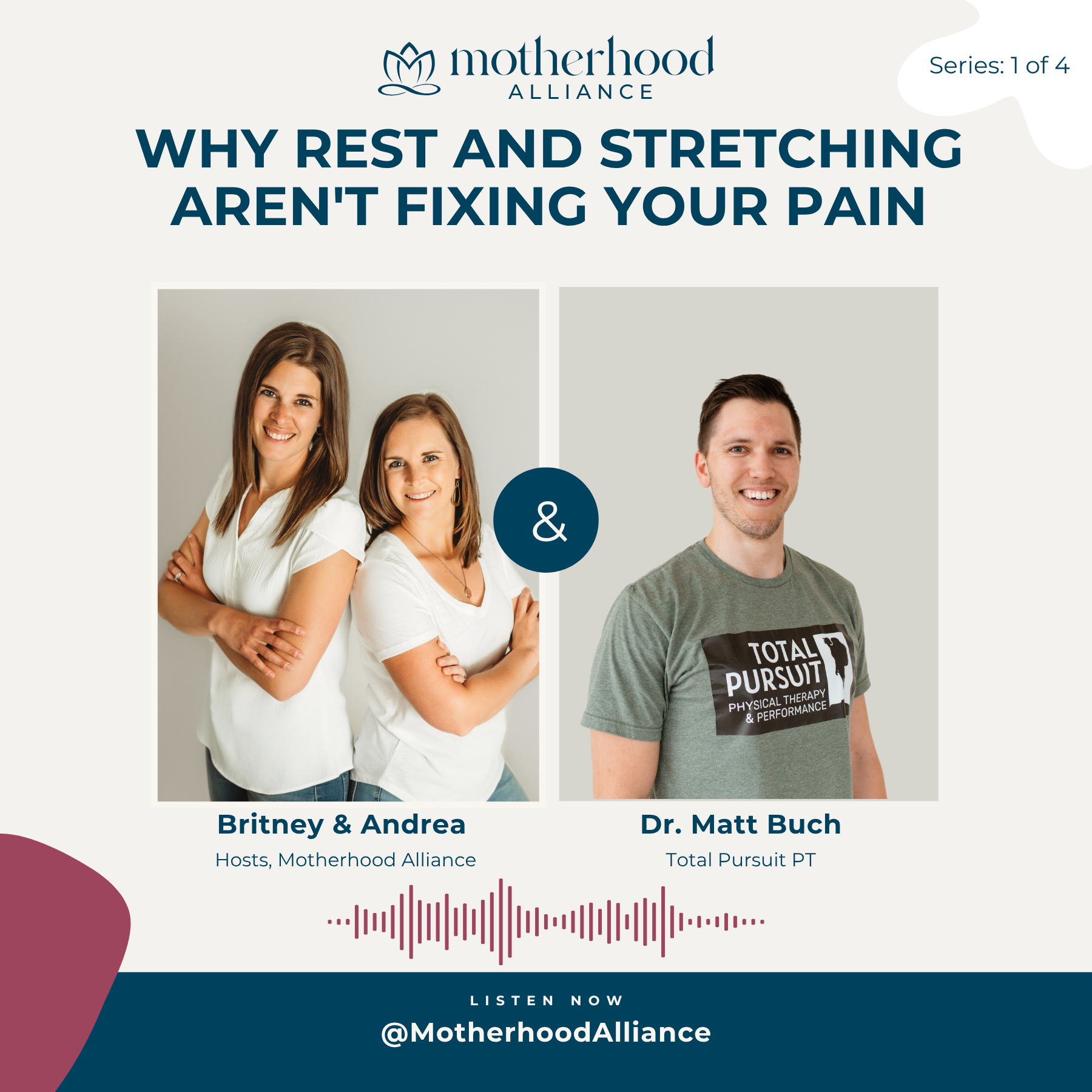 Why Rest and Stretching Aren't Fixing Your Pain w/ Dr. Matt Buch | Total Pursuit PT episode artwork