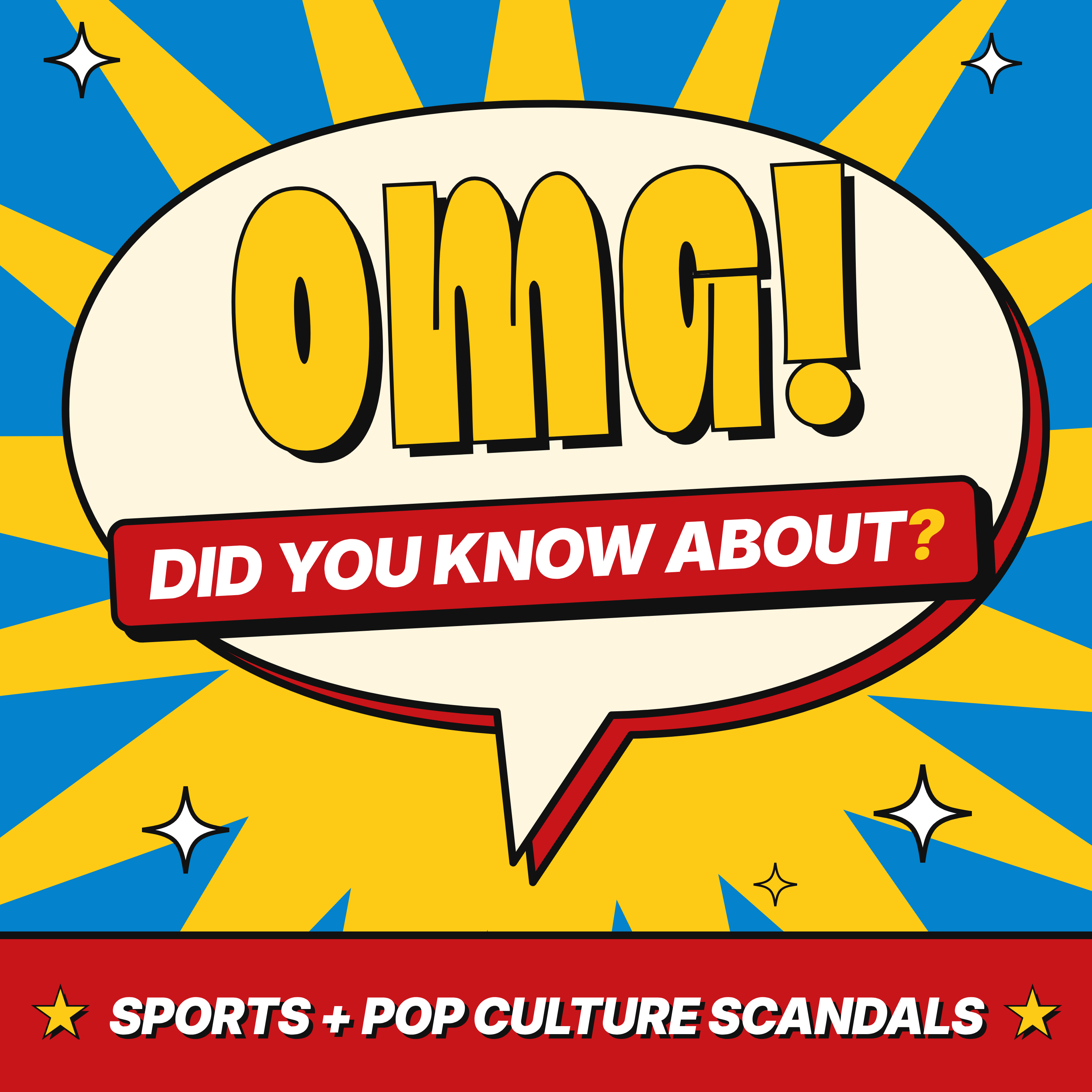OMG! Did You Know About? podcast artwork