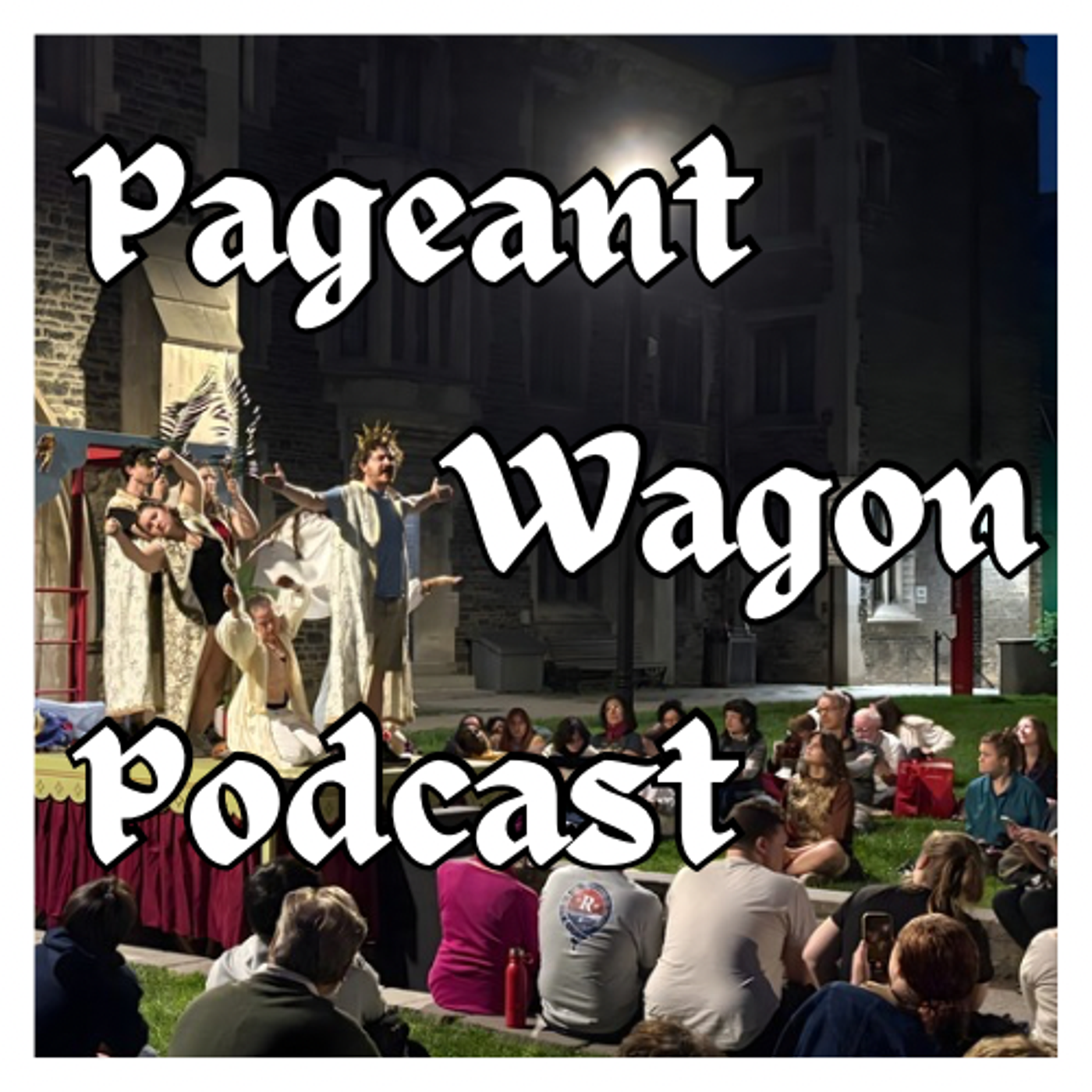 The Pageant Wagon Podcast