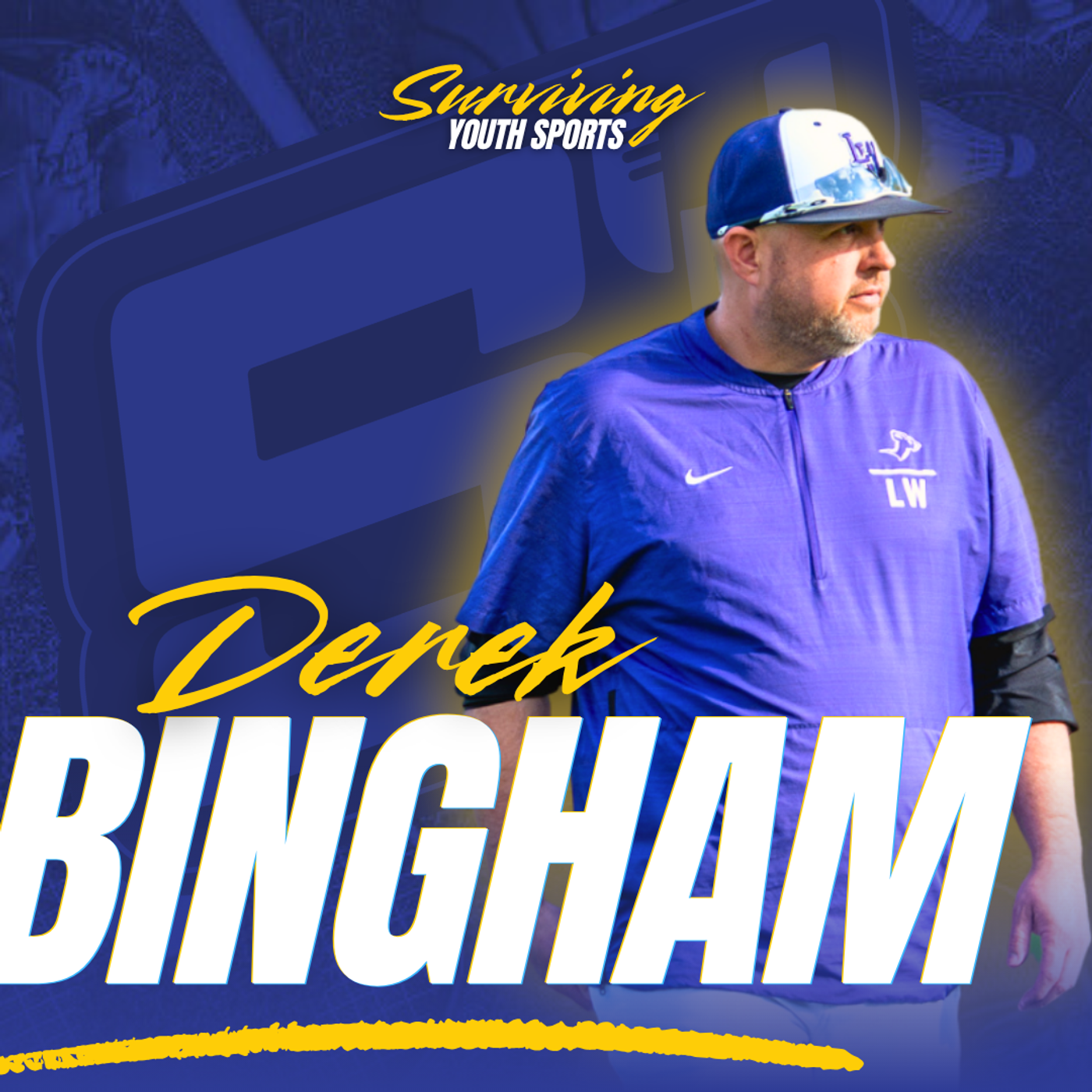 Derek Bingham: The Hard Part of Coaching Other People’s Kids While Raising Your Own episode artwork