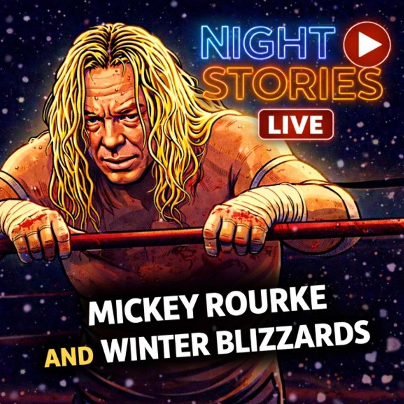 Mickey Rourke, TV Crushes & Winter Blizzards | Night Stories LIVE episode artwork