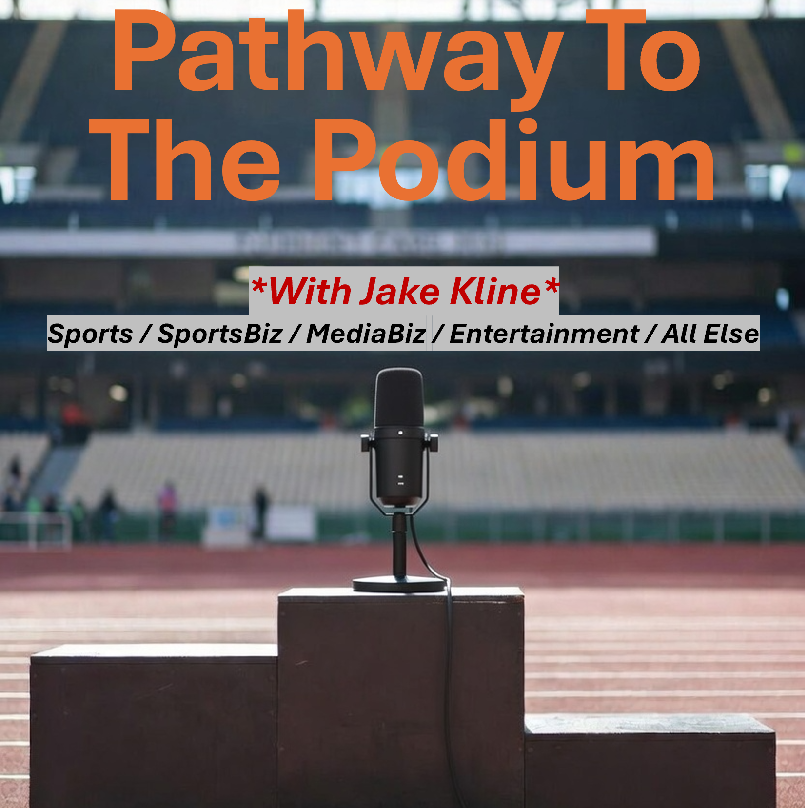 Pathway To The Podium podcast artwork