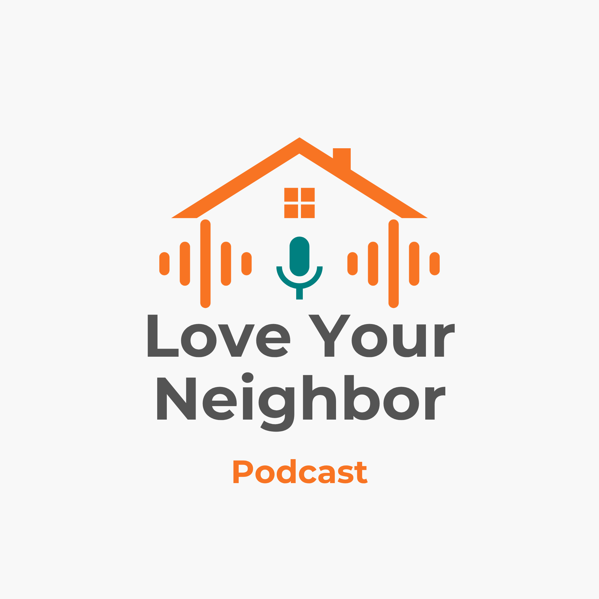 Love Your Neighbor