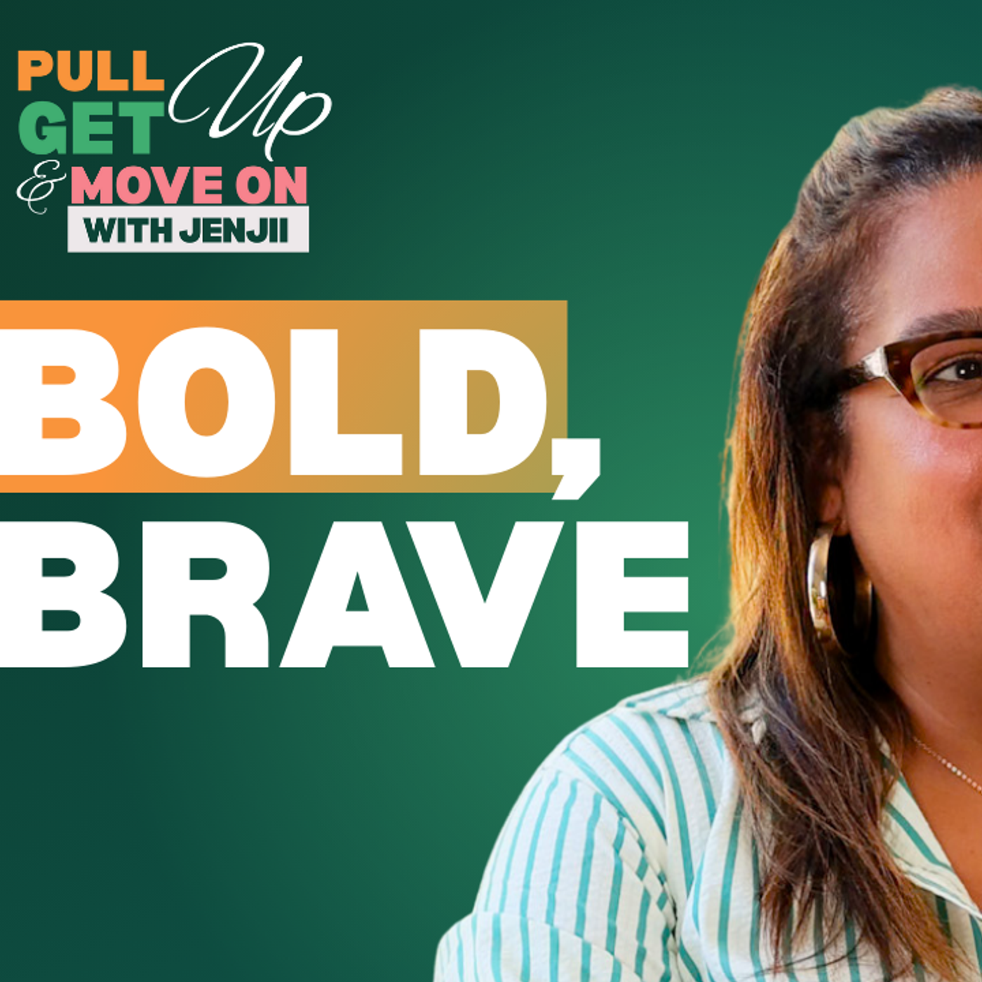 EP. 1 BE BOLD, BE BRAVE episode artwork