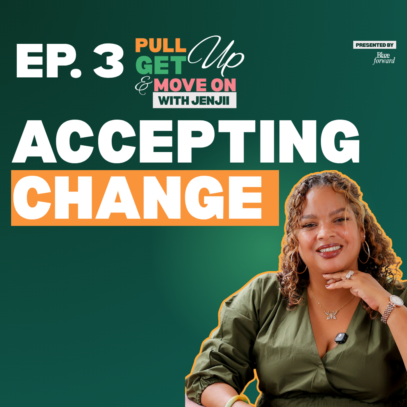 Accepting Change EP.3 episode artwork