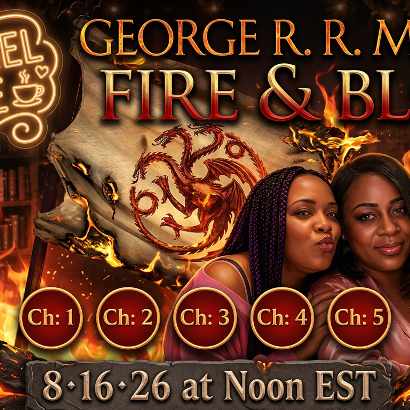 Fire🔥 & Blood🩸| Ep. 1| BEND THE KNEE OR GET BURNED 🔥 | Fire & Blood Ch. 1–5 episode artwork