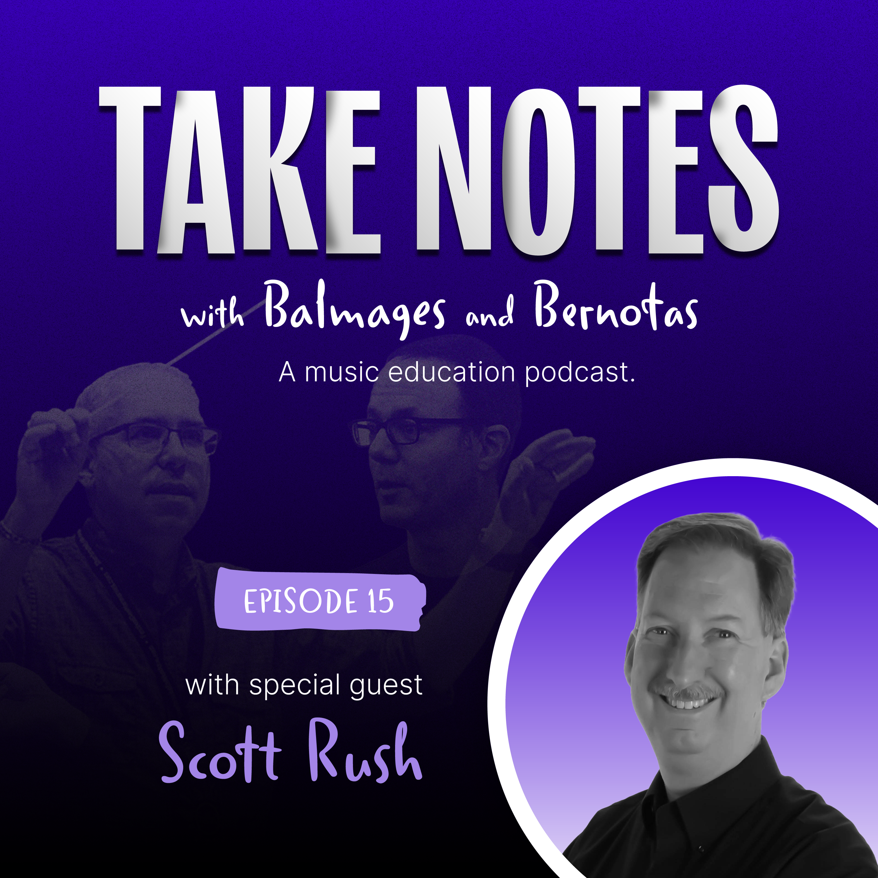 Scott Rush: Building Cultures of Trust, Servant Leadership, and the "Teaching Inventory" episode artwork