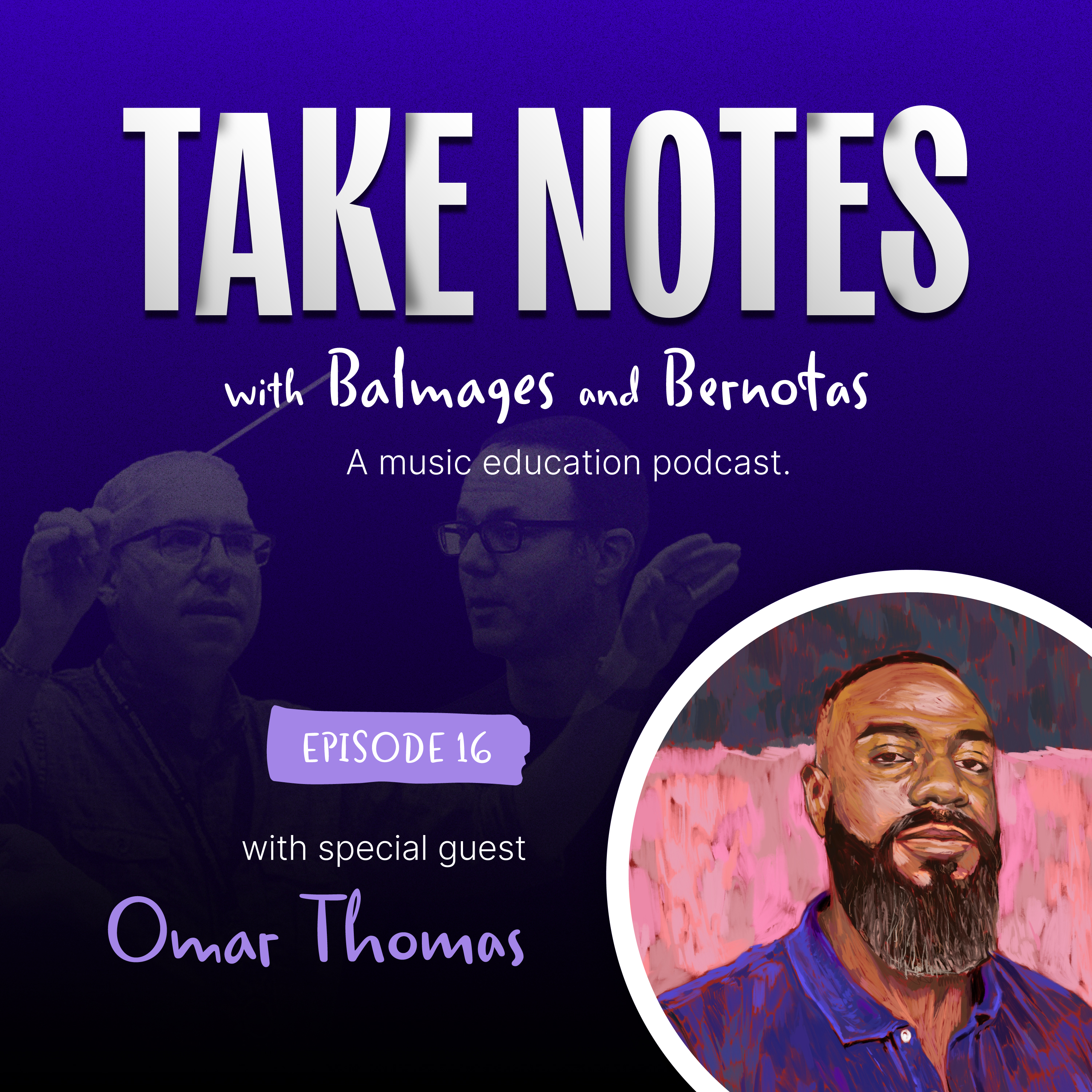 Omar Thomas: Curiosity, The Power of the Platform, and "Mother of a Revolution" episode artwork