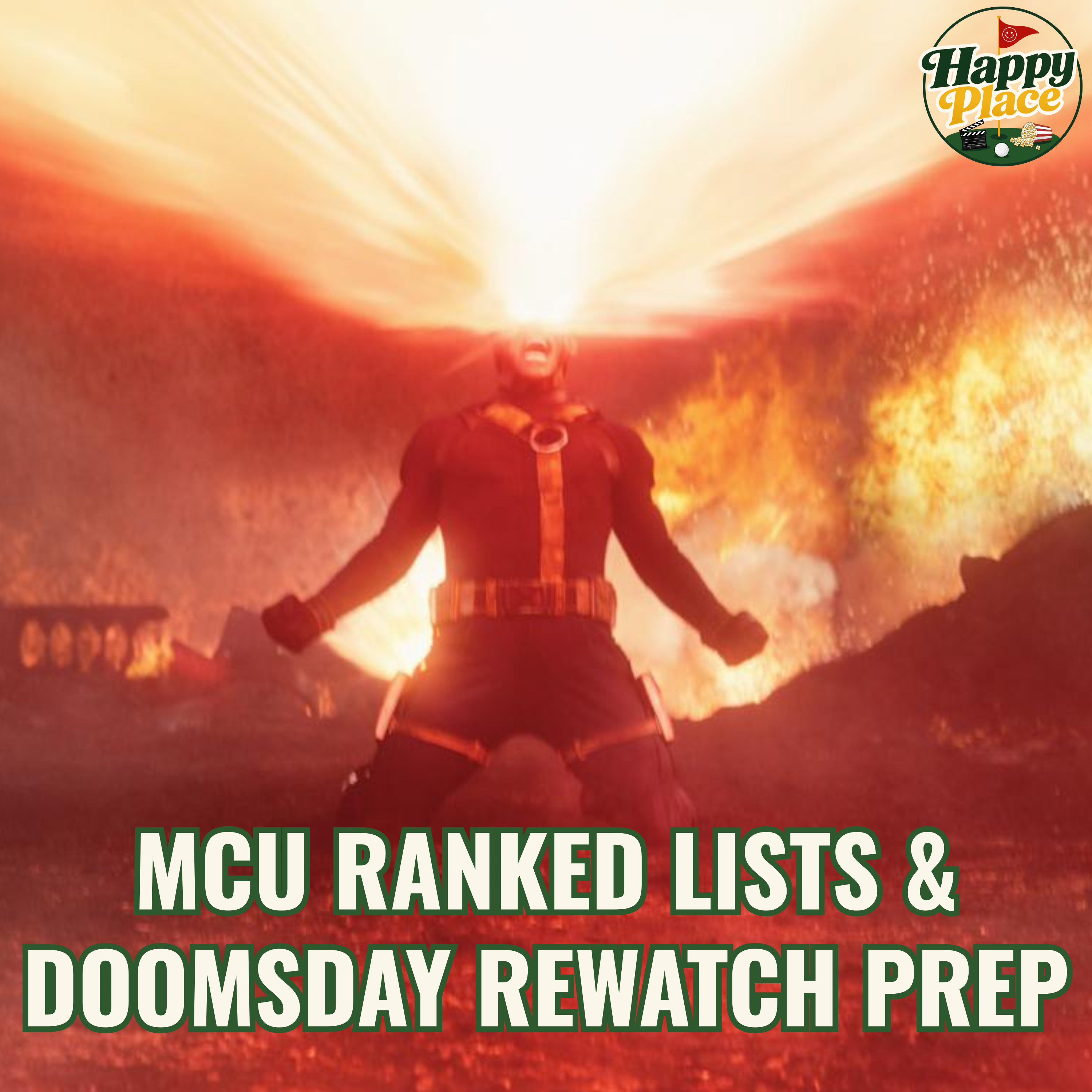 MCU Ranked Lists & Doomsday Rewatch Prep episode artwork