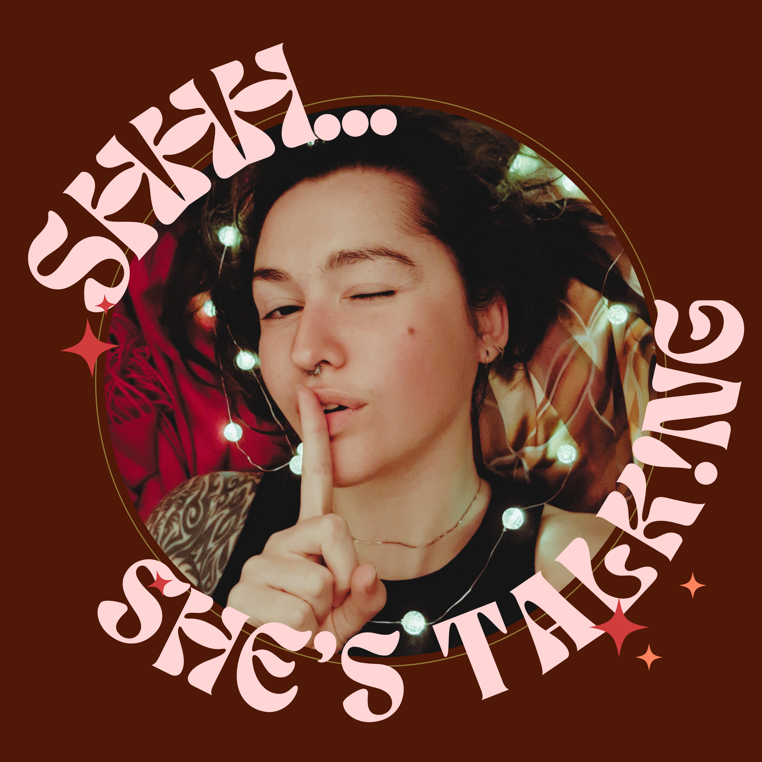 Shhh... She's talking!