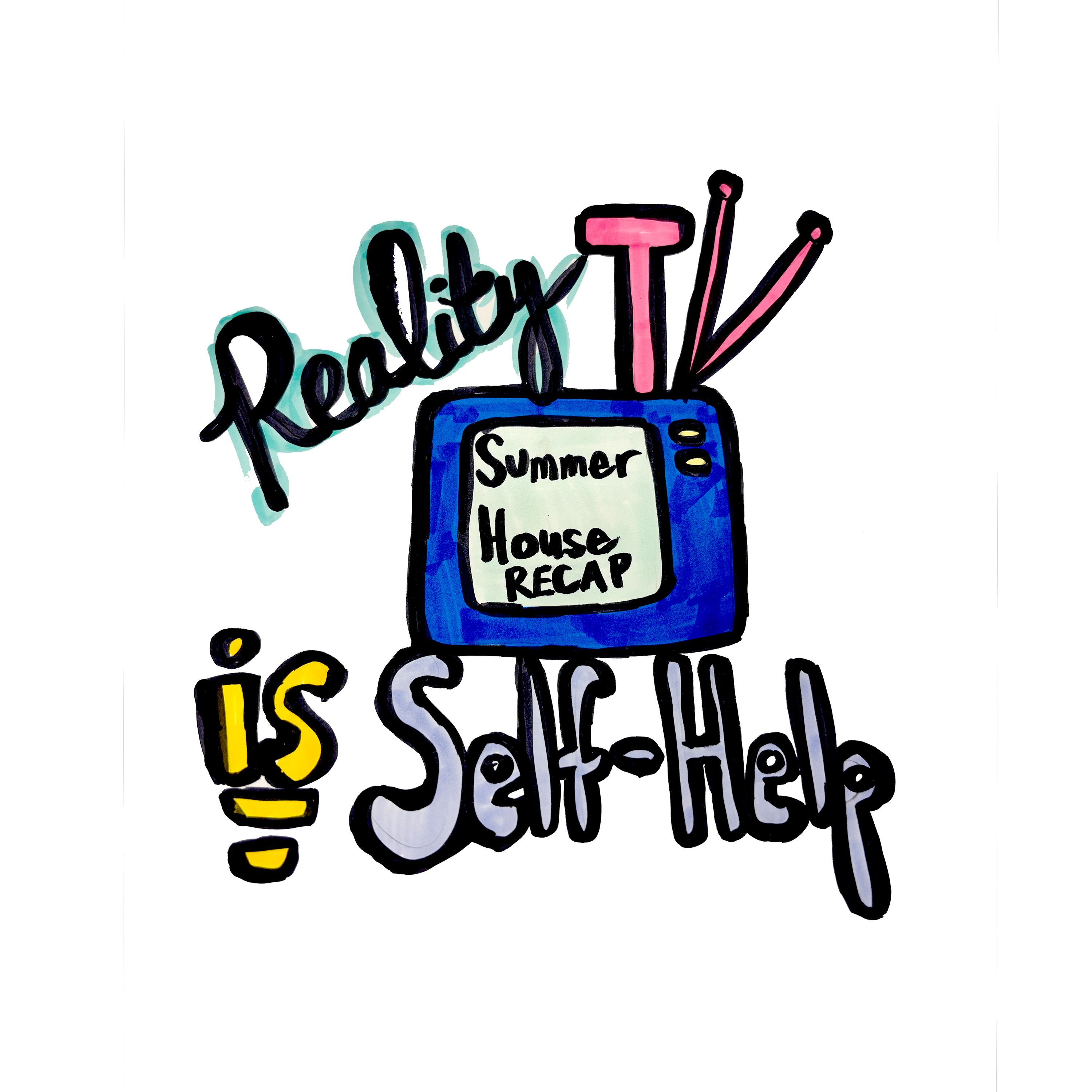 Reality TV Is Self-Help: Summer House Recap podcast artwork