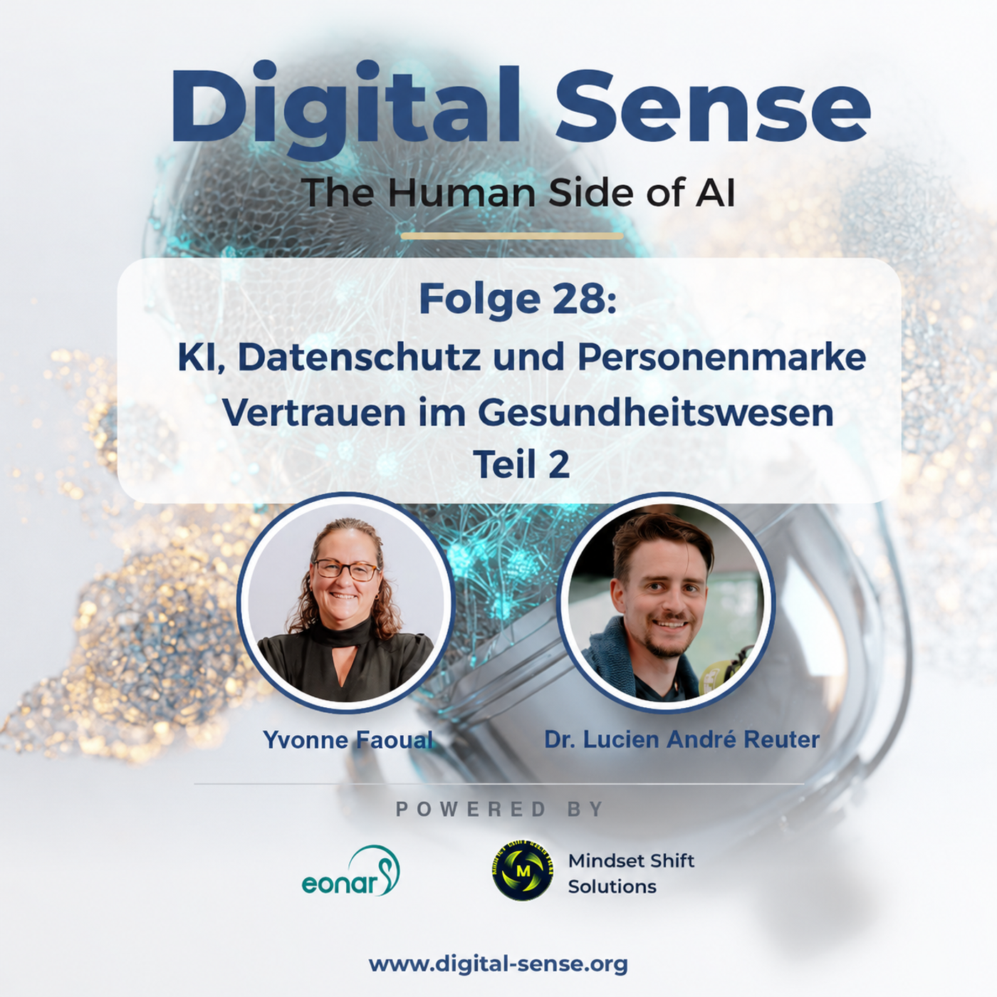 Folge 28: KI, Datenschutz und Personenmarke Vertrauen im Gesundheitswesen | Teil 2 episode artwork