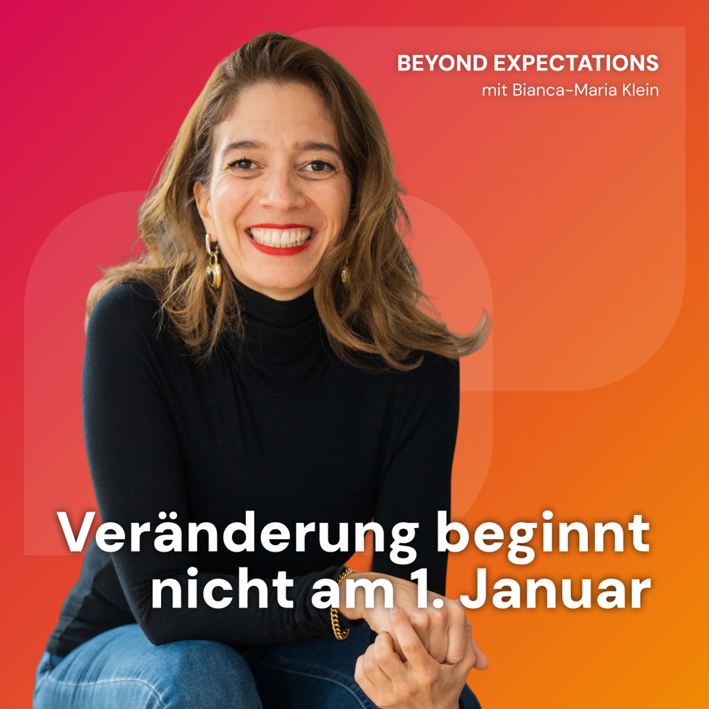 #74 Veränderung beginnt nicht am 1. Januar episode artwork