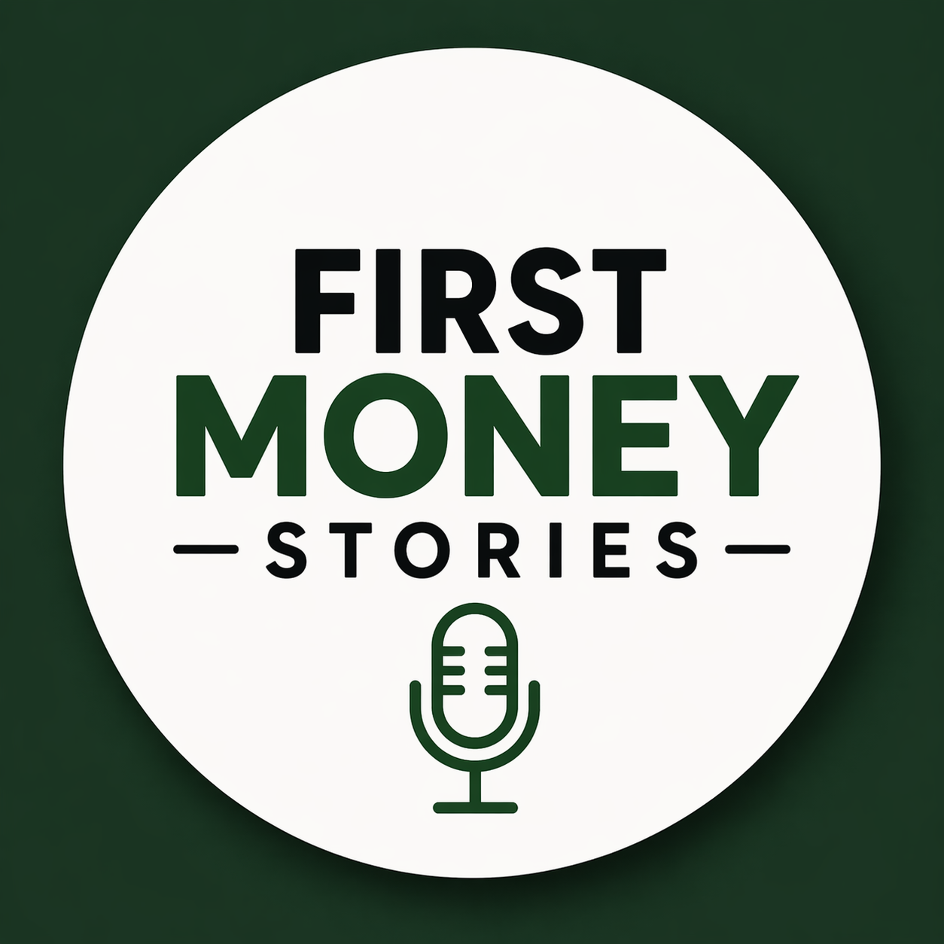 First Money Stories